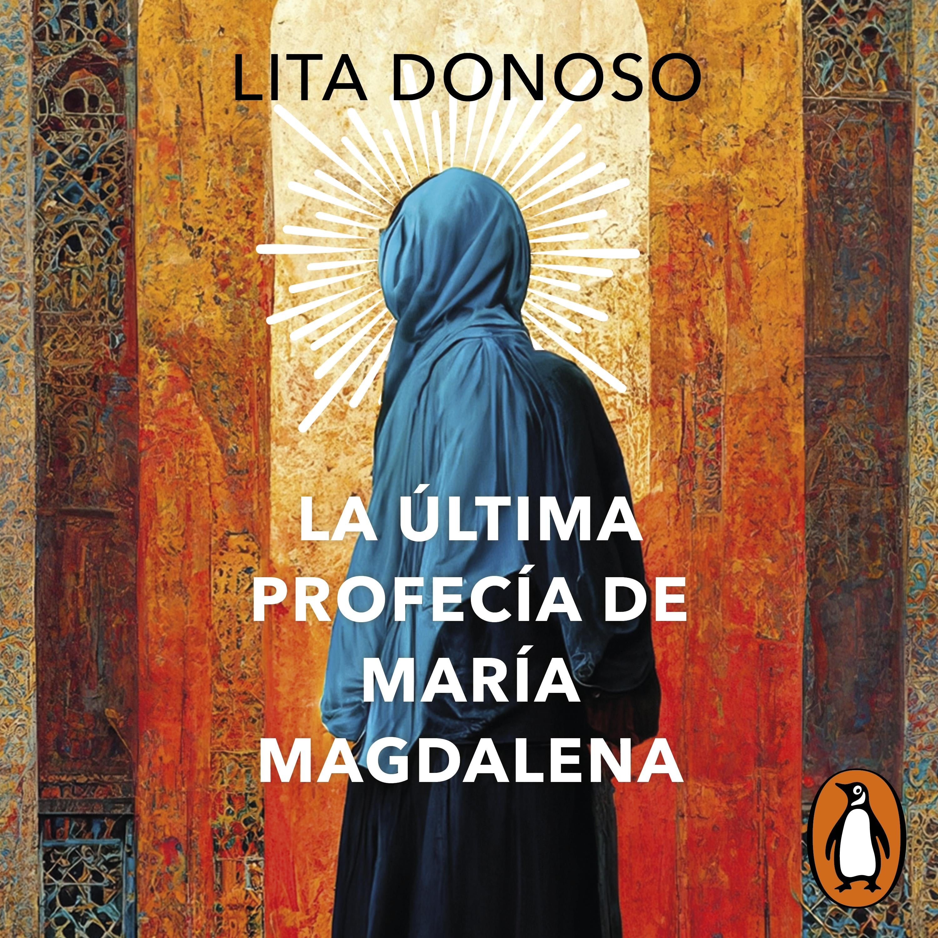 La última profecía de María Magdalena