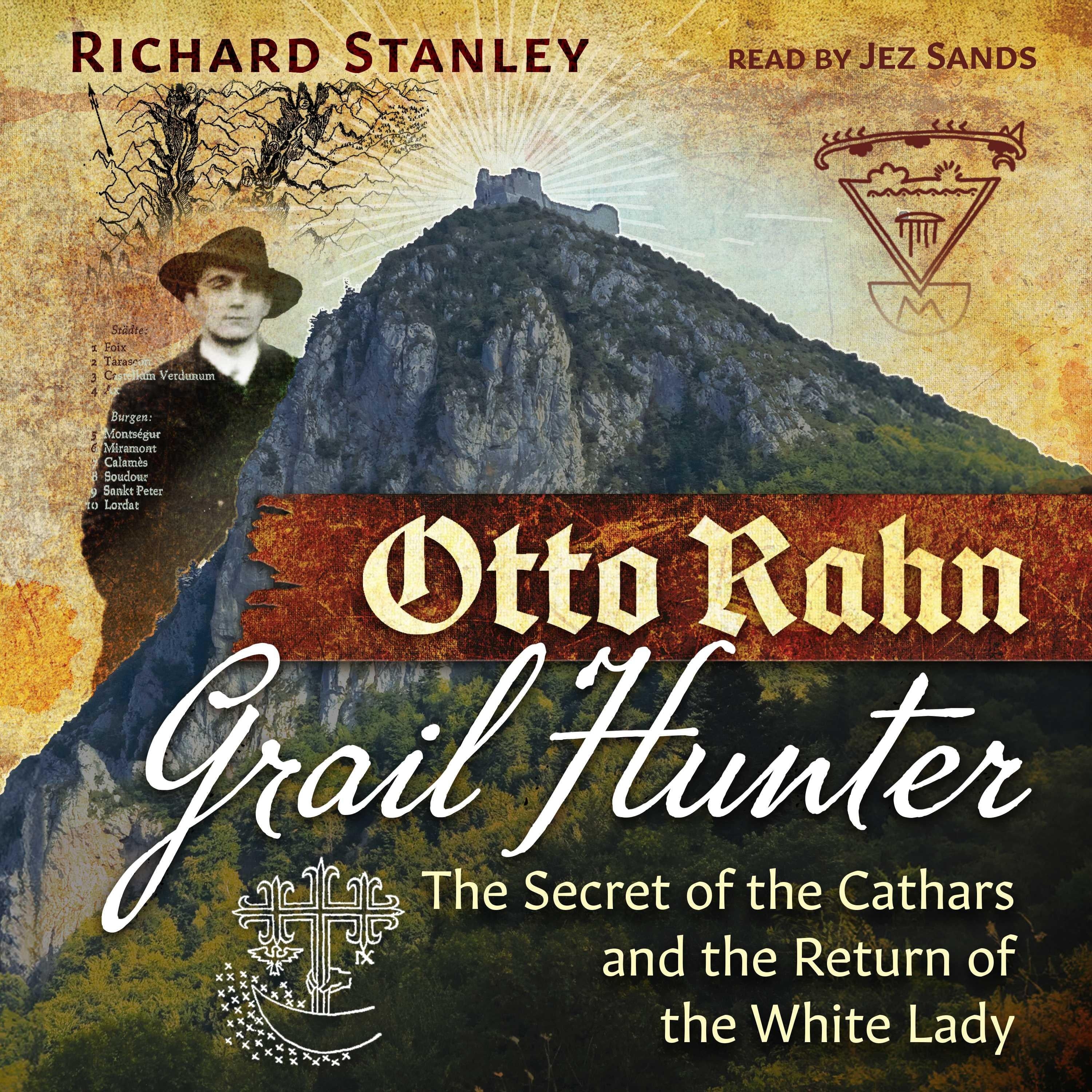 Otto Rahn, Grail Hunter