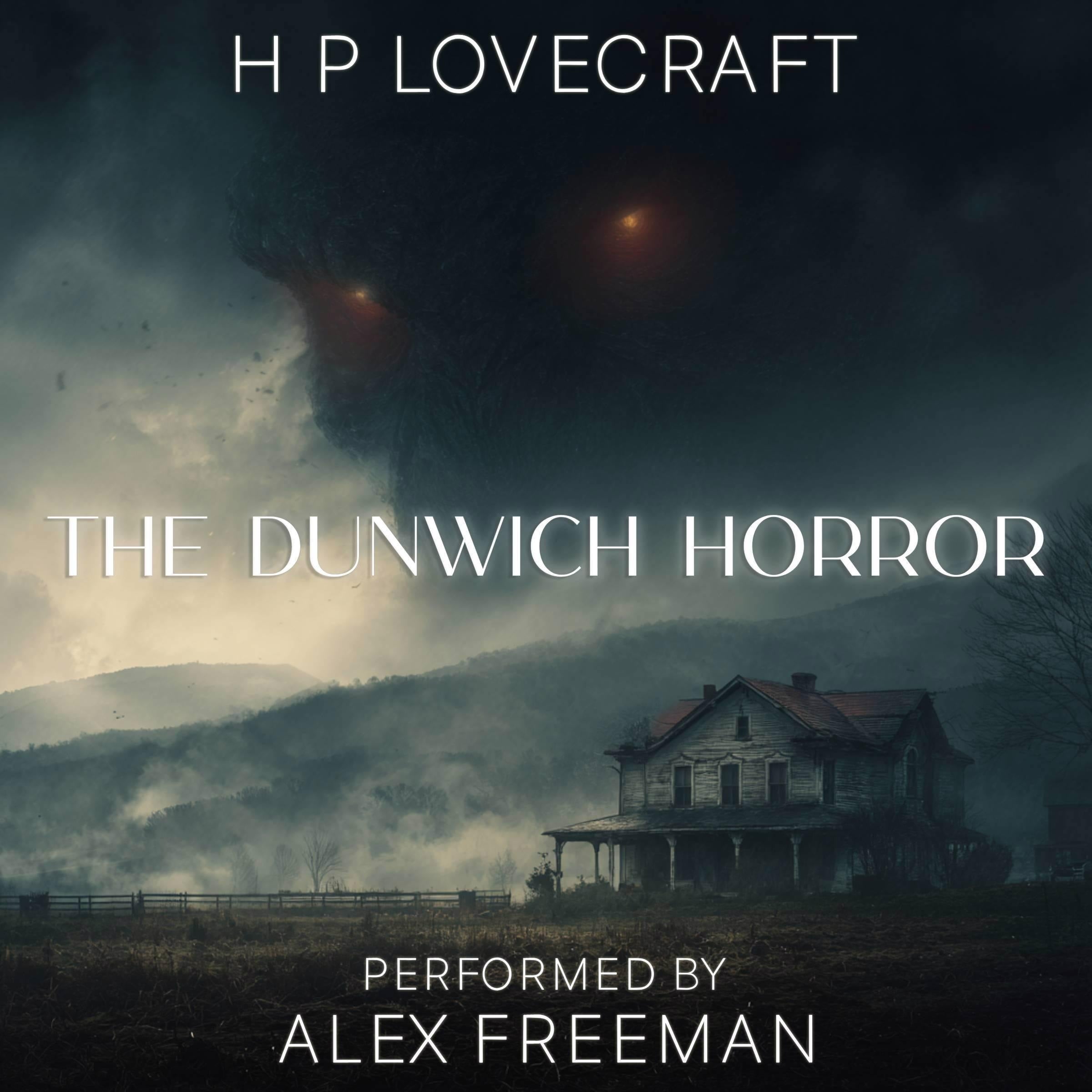 The Dunwich Horror