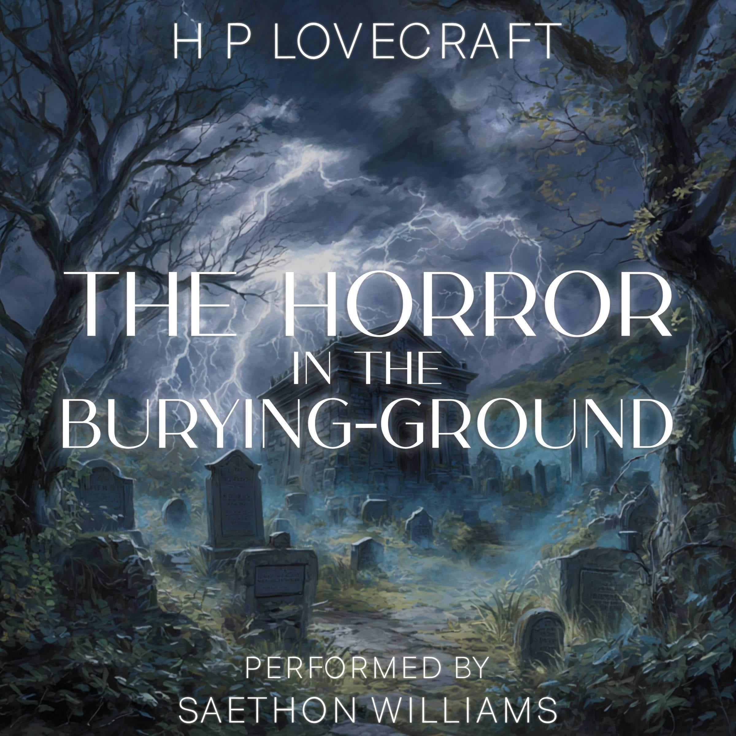 The Horror in the Burying-Ground