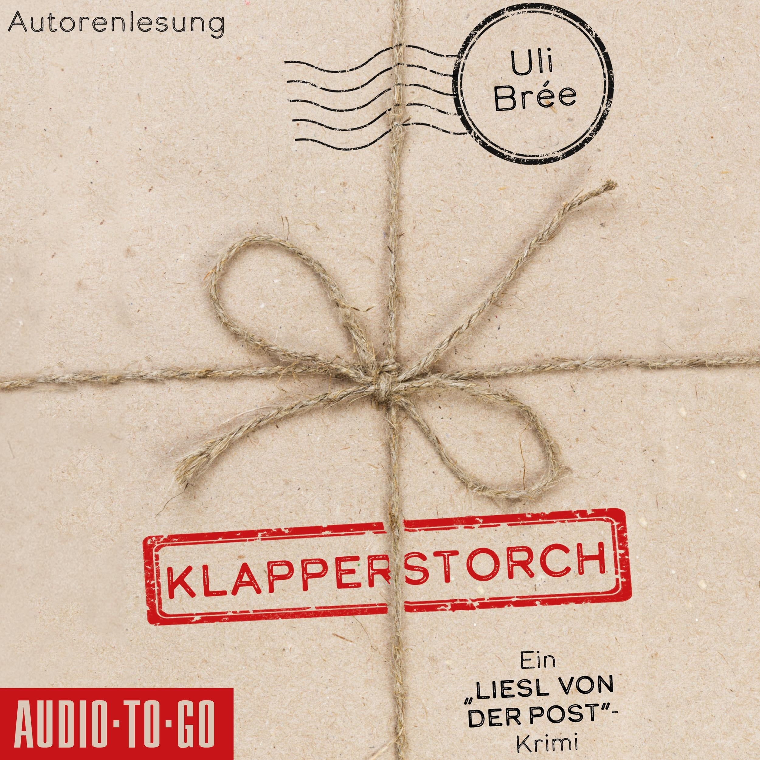 Klapperstorch - Liesl von der Post, Band 2 (ungekürzt)
