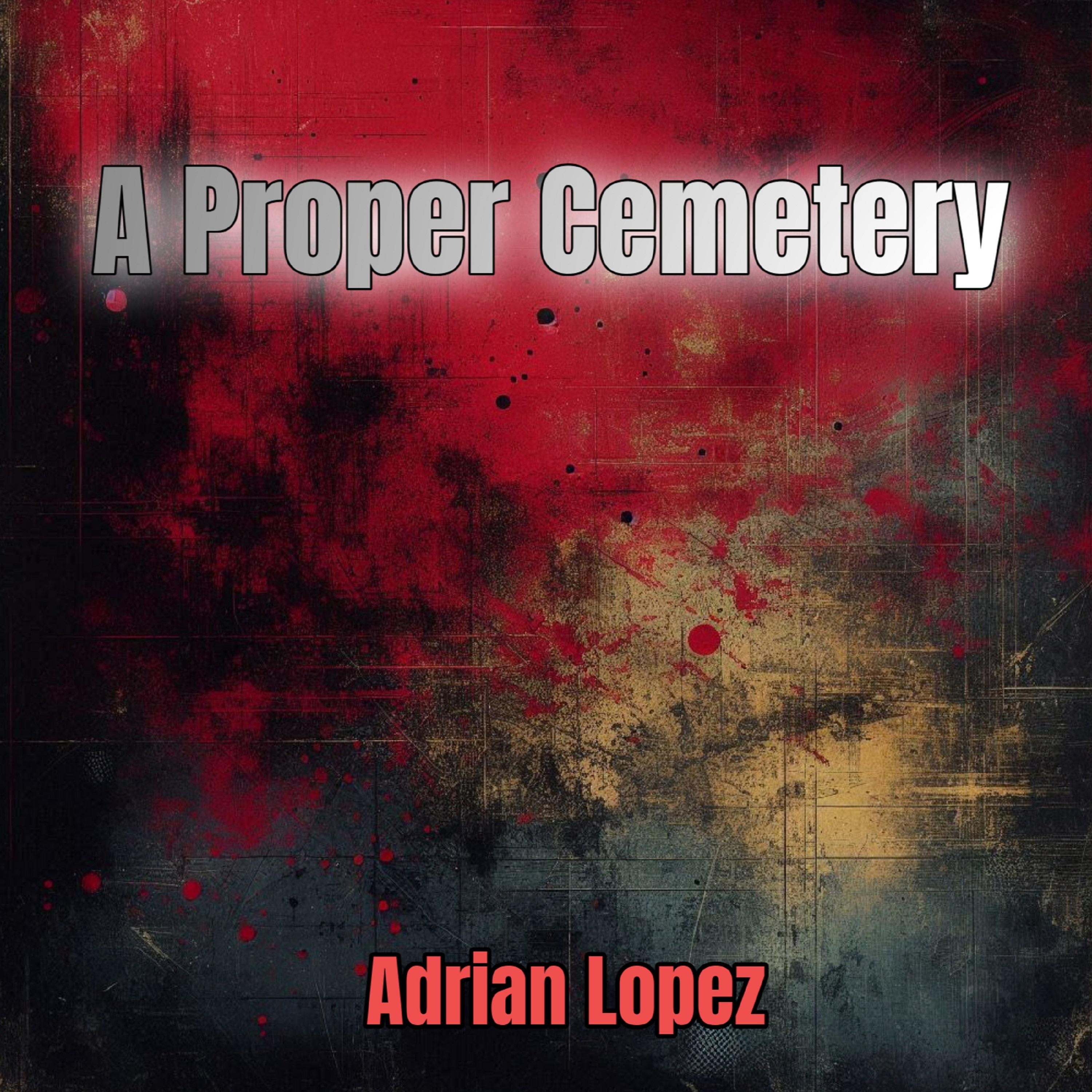 A Proper Cemetery