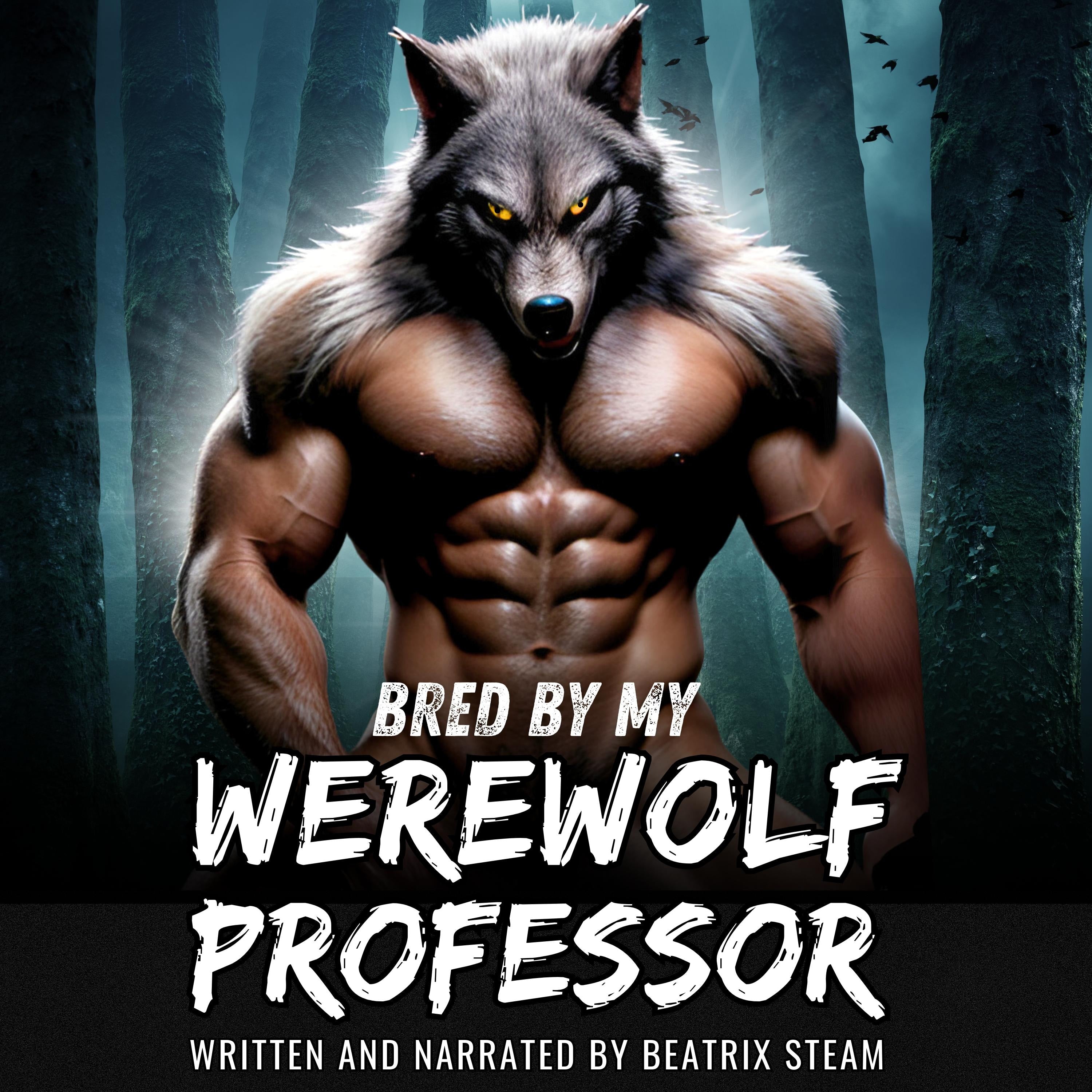 Bred by my Werewolf Professor
