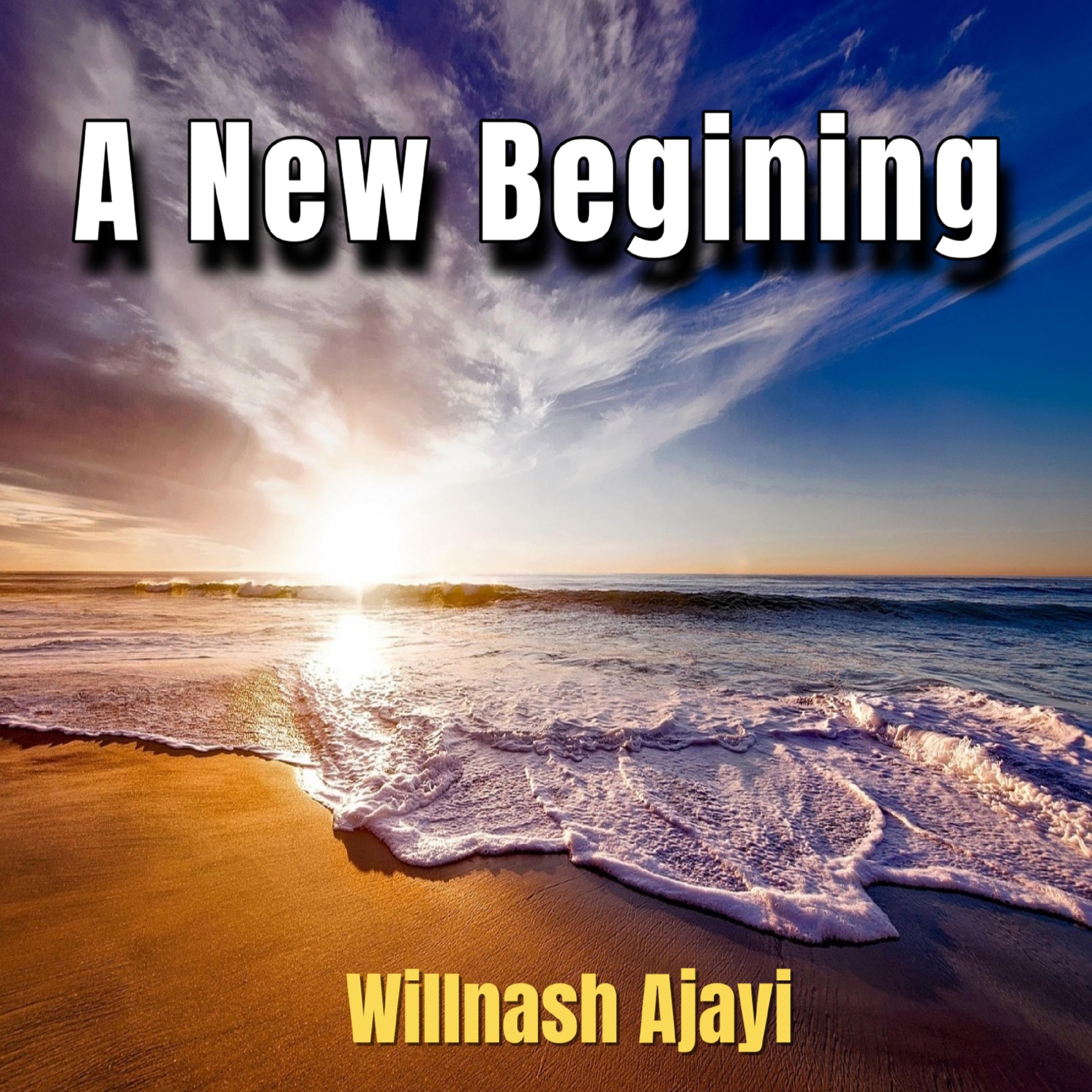 A New Begining