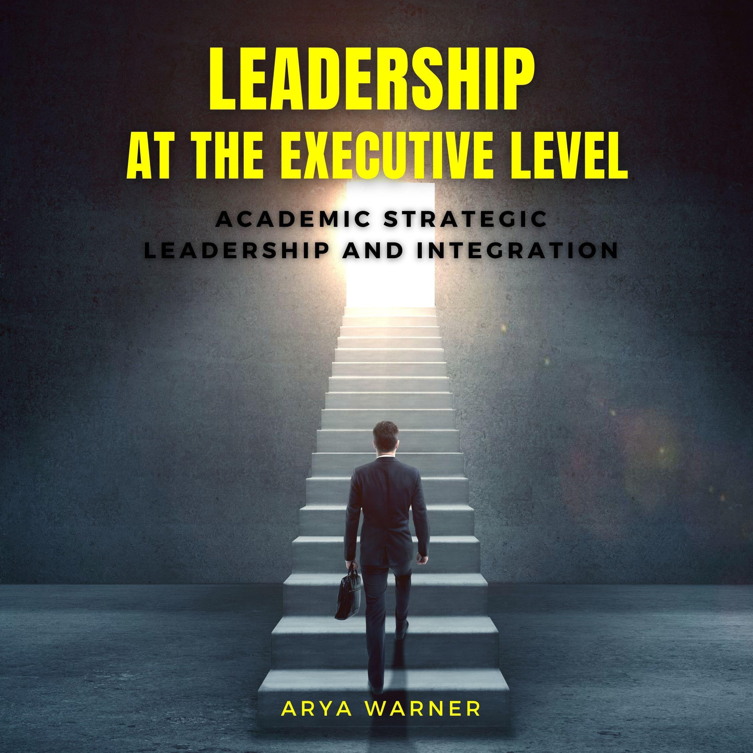 Leadership at the Executive Level