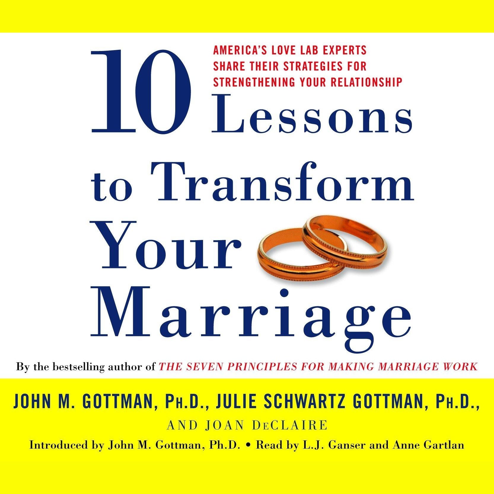 Ten Lessons To Transform Your Marriage