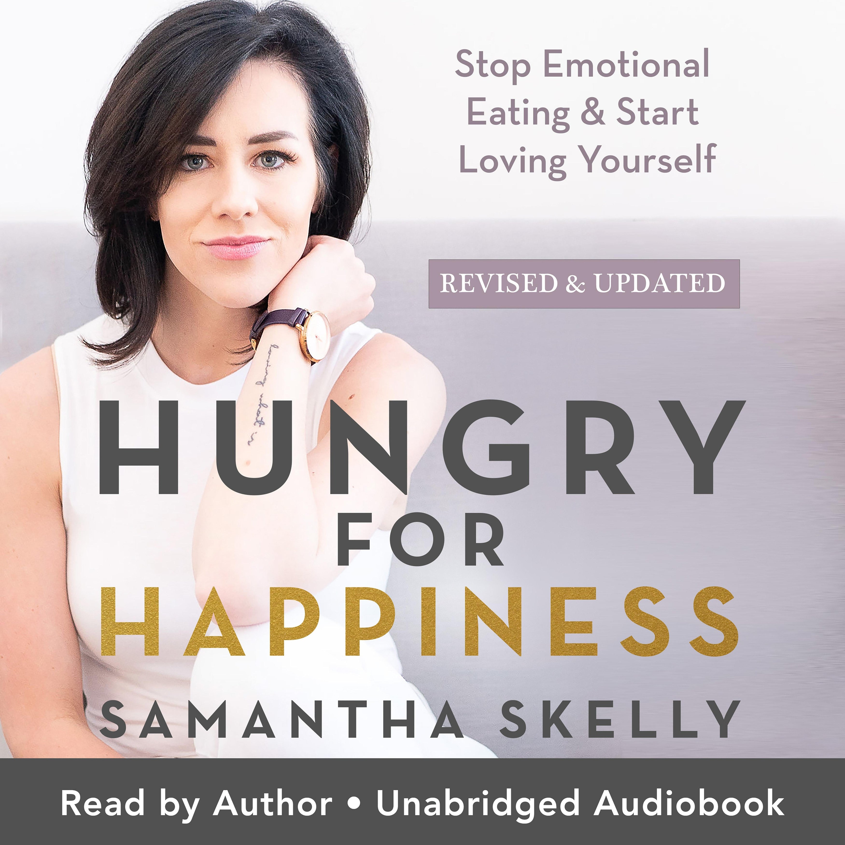 Hungry for Happiness, Revised and Updated