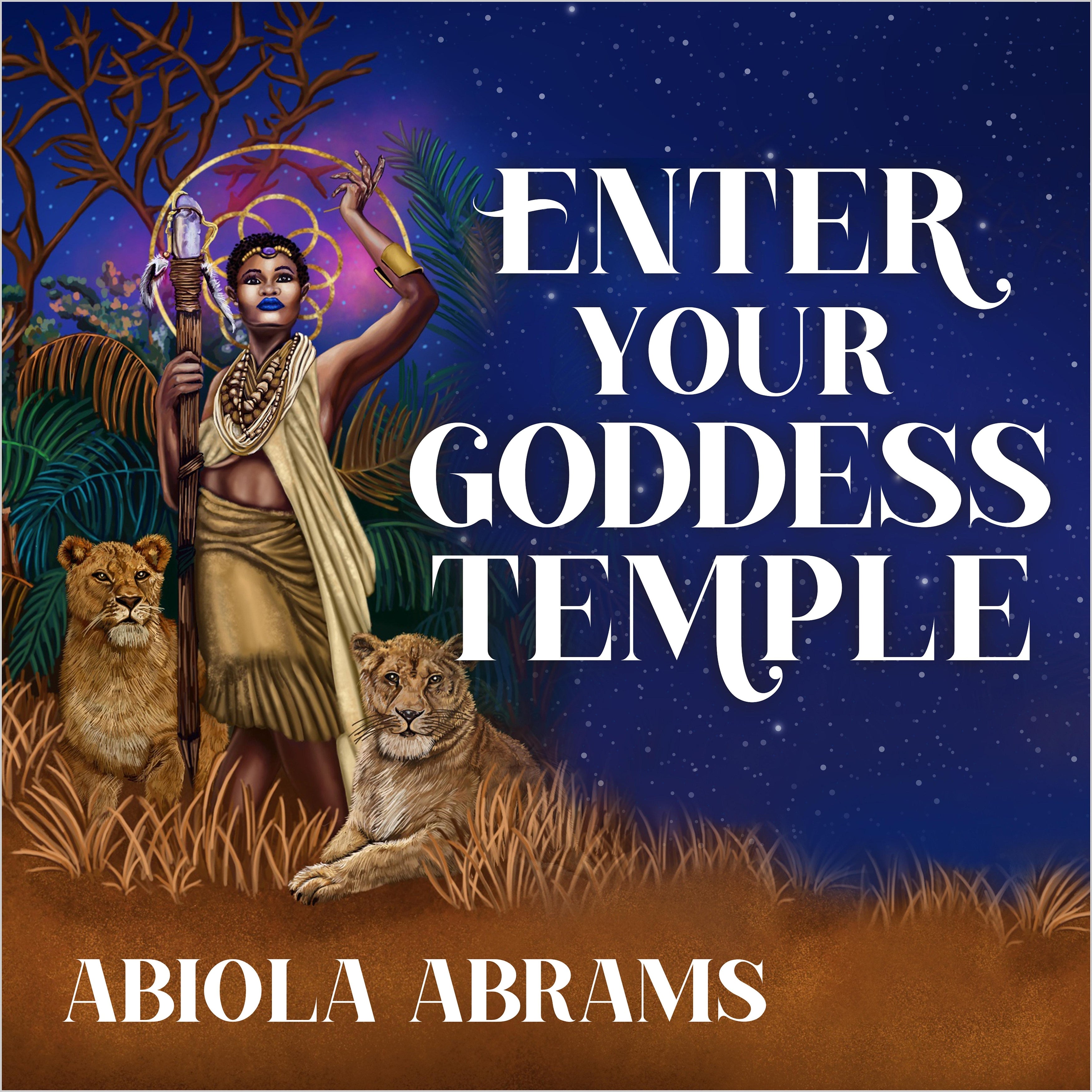 Enter Your Goddess Temple