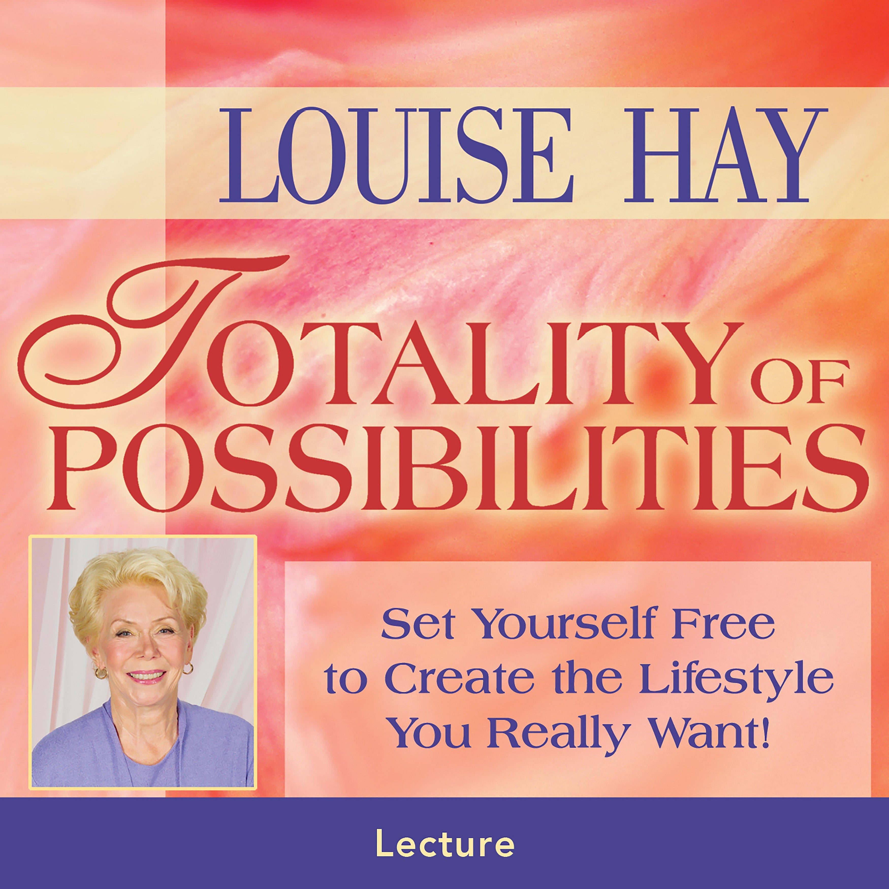 Totality of Possibilities