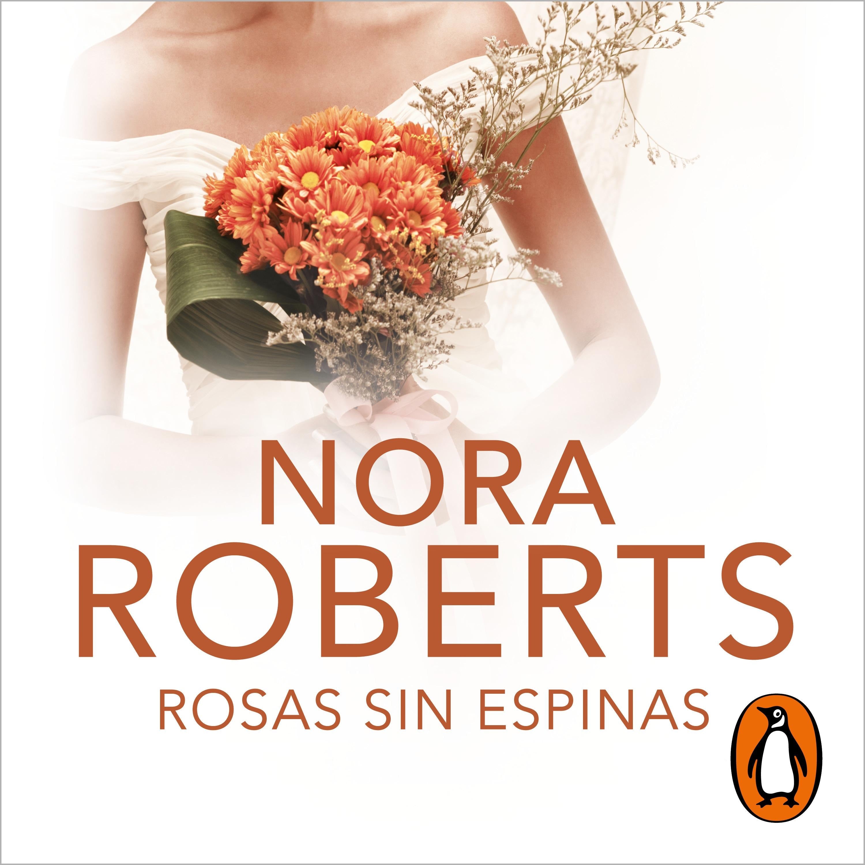 Rosas sin espinas (Cuatro bodas 2)