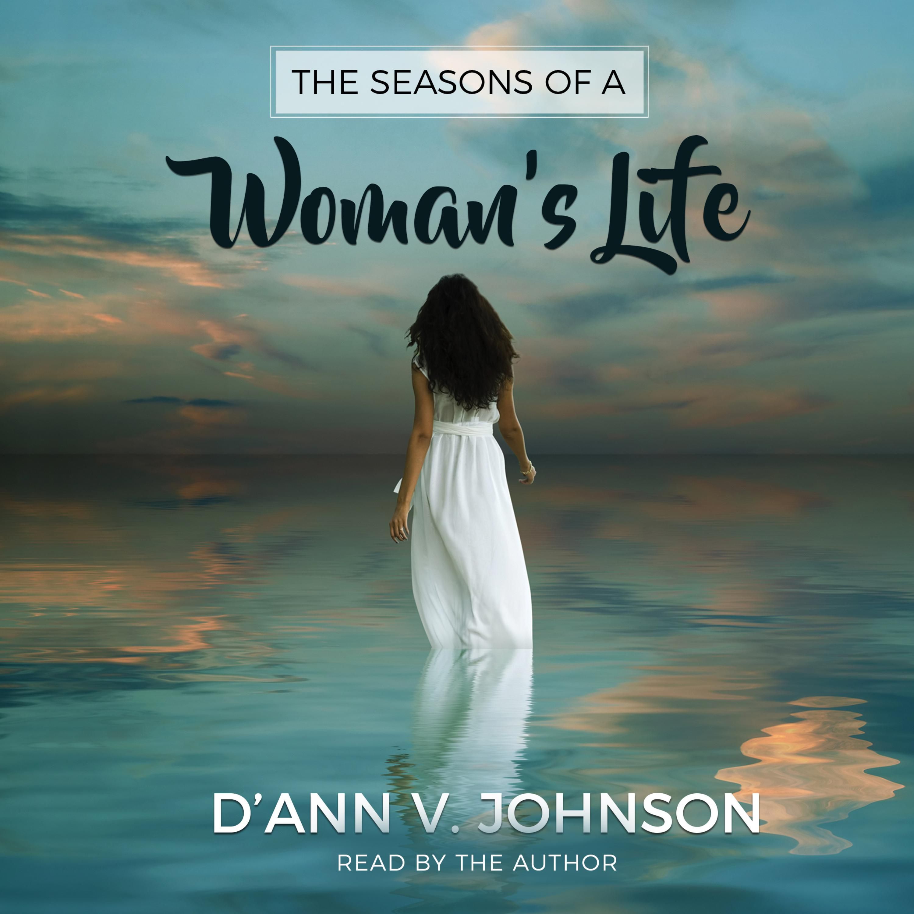 The Seasons of a Woman's Life