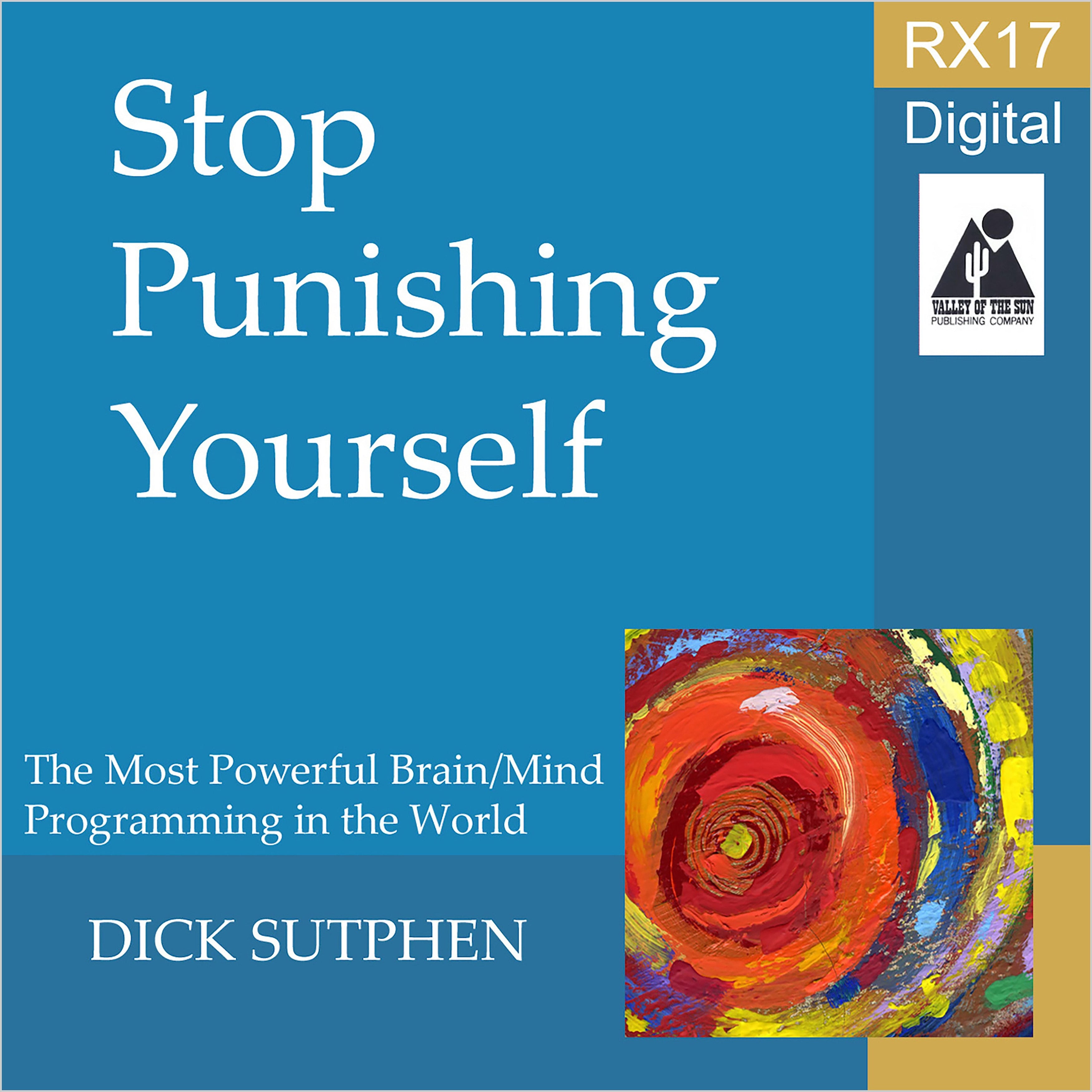 RX 17 Series: Stop Punishing Yourself