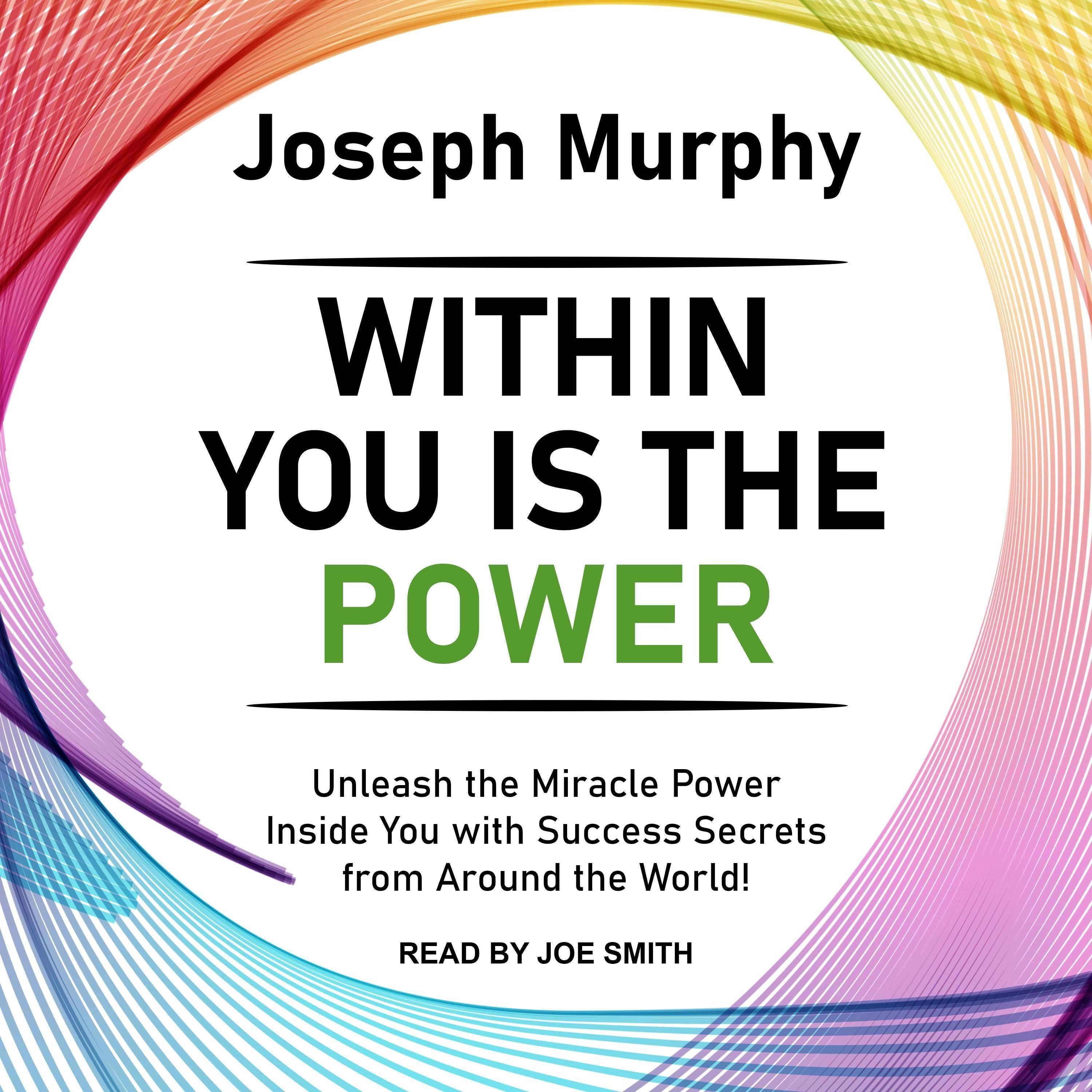 Within You Is the Power