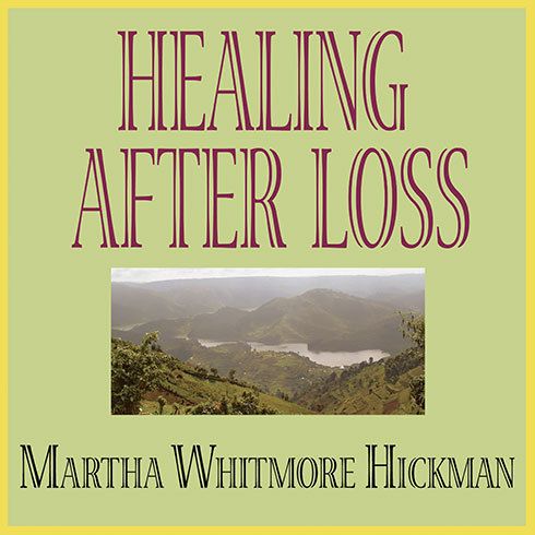 Healing After Loss