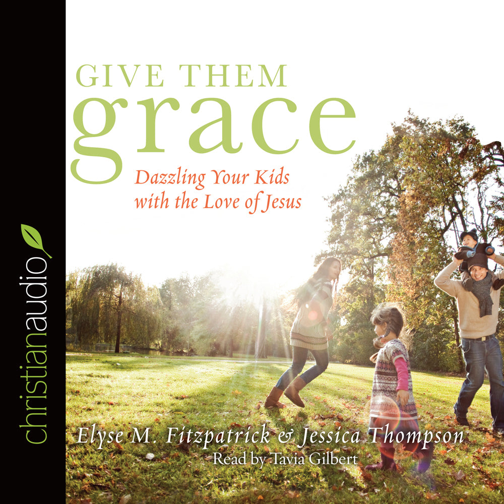 Give Them Grace