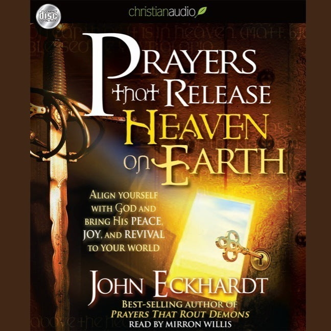 Prayers that Release Heaven on Earth