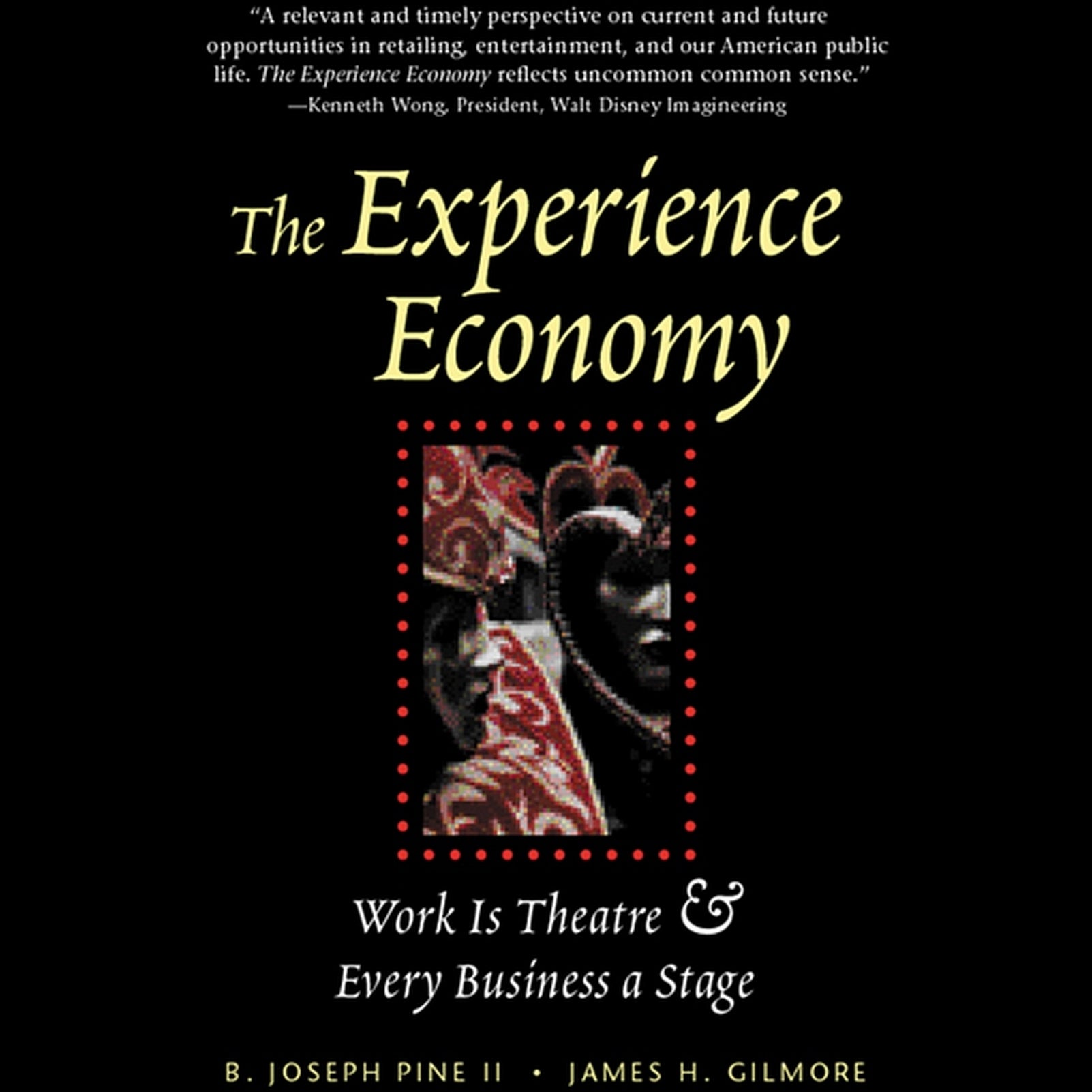 The Experience Economy