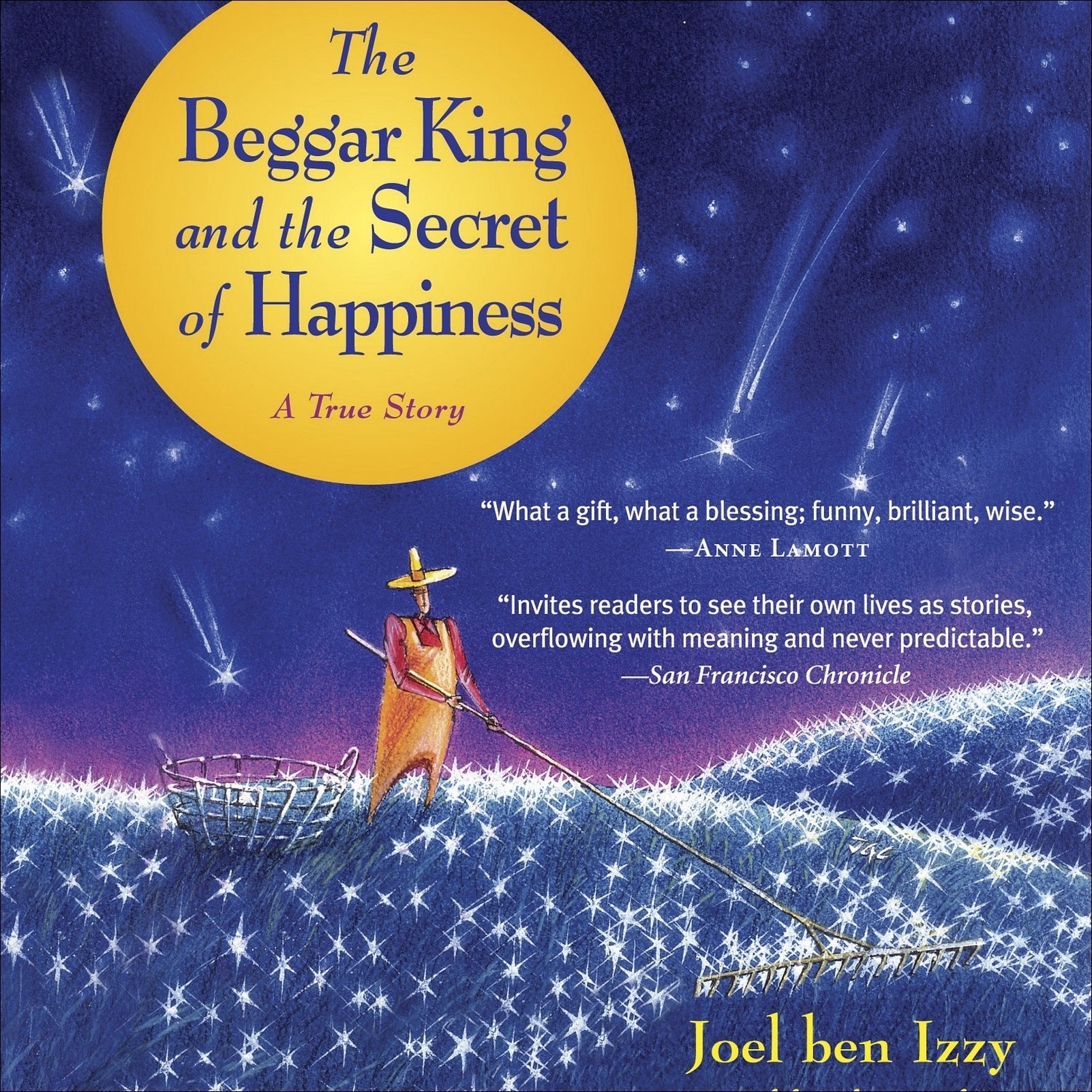 The Beggar King and the Secret of Happiness