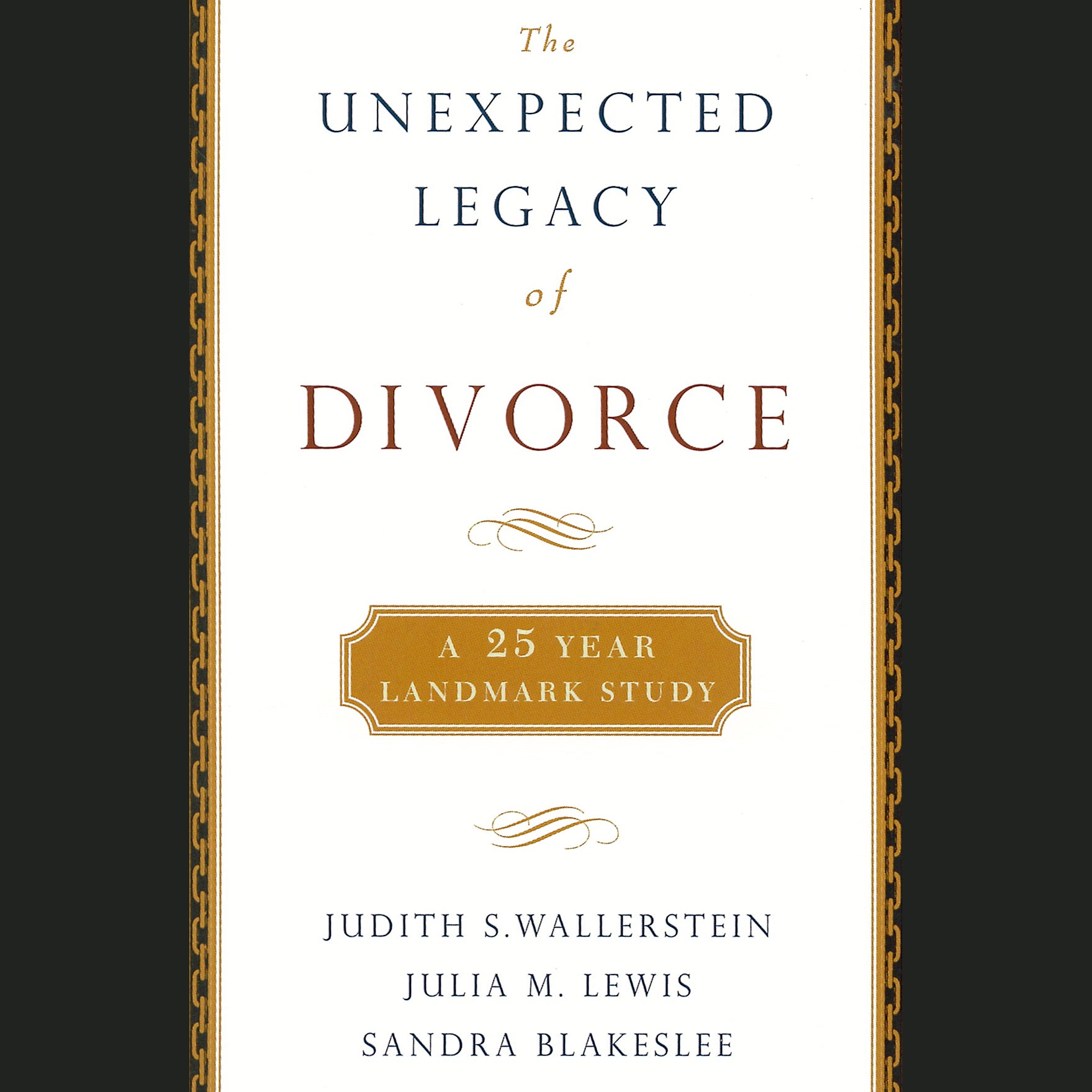 The Unexpected Legacy of Divorce