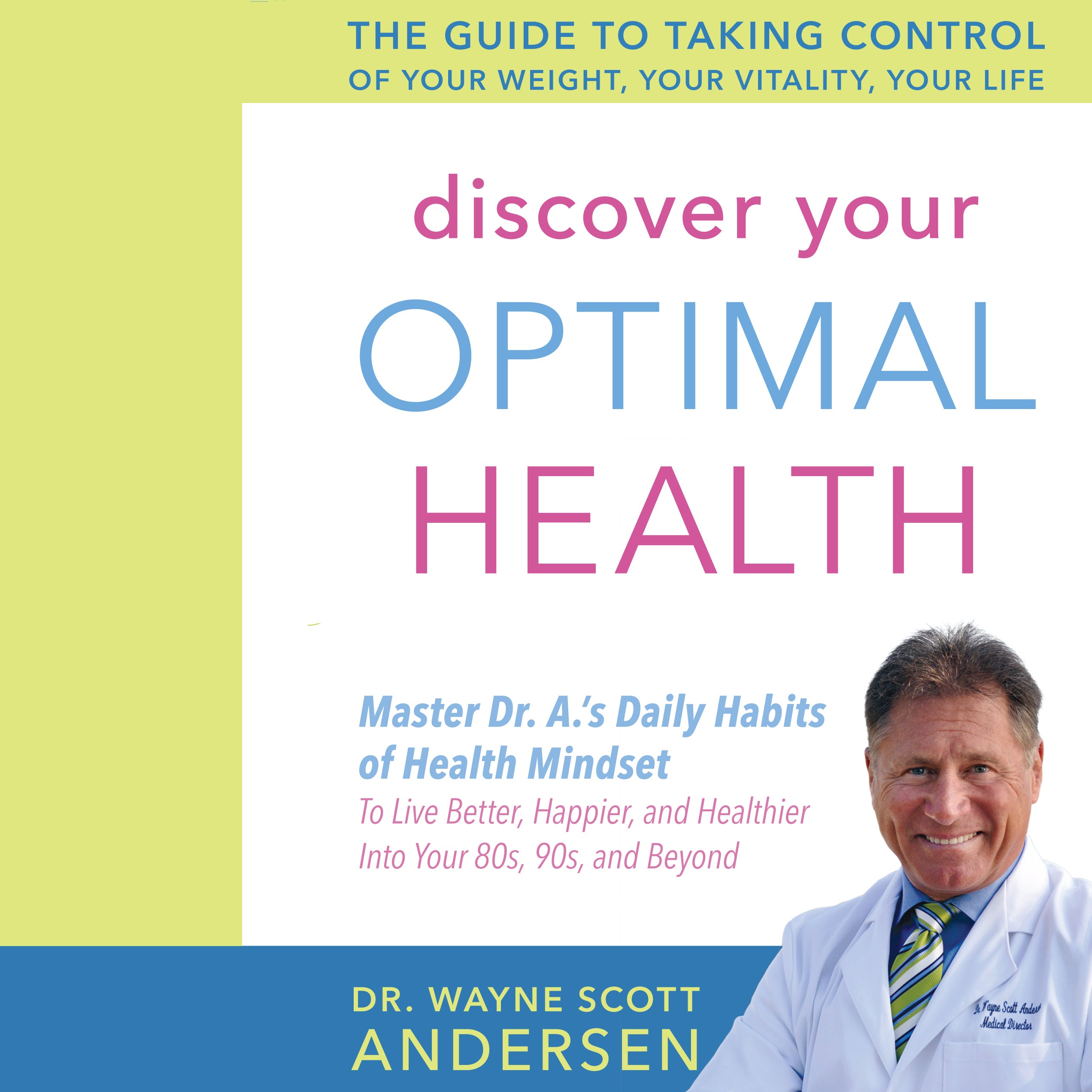 Discover Your Optimal Health