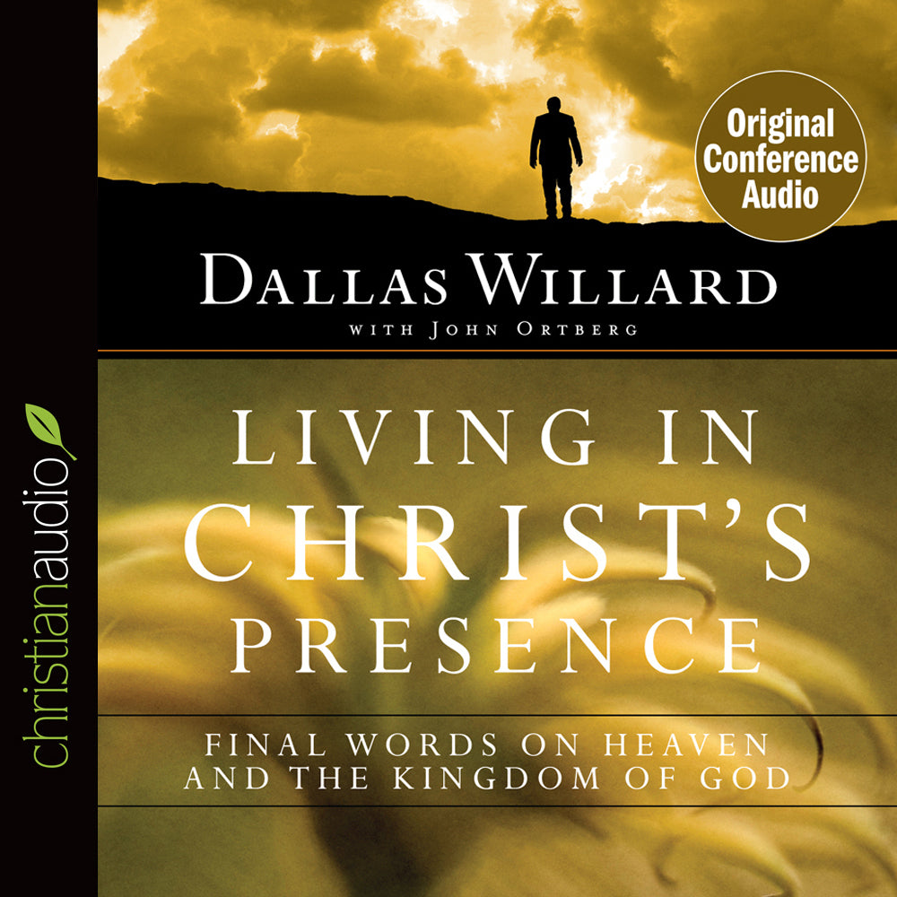 Living in Christ's Presence