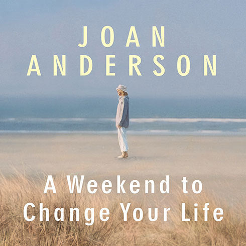 A Weekend to Change Your Life