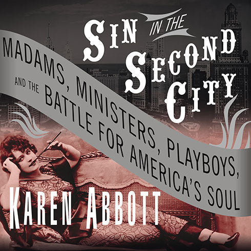 Sin in the Second City