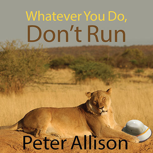 Whatever You Do, Don't Run