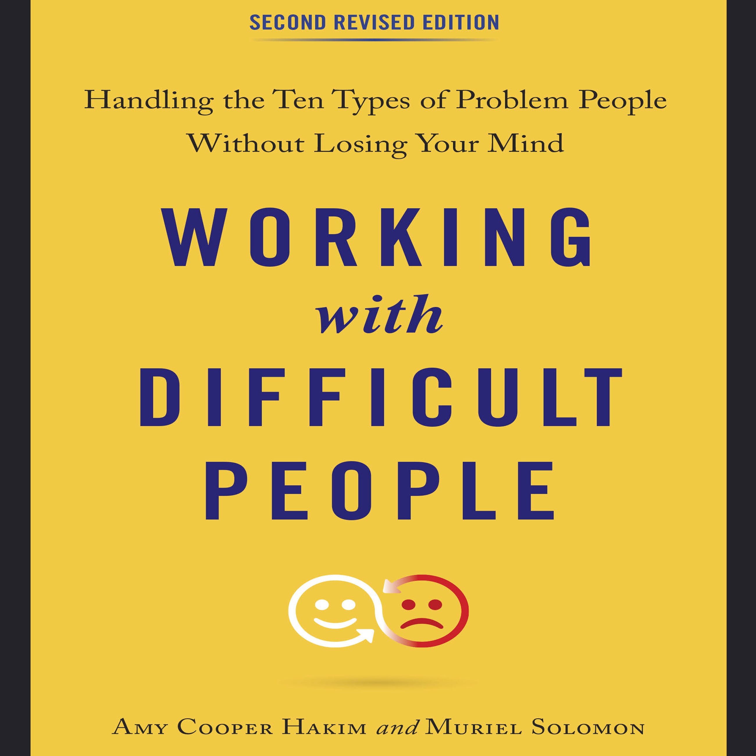 Working with Difficult People, Second Revised Edition