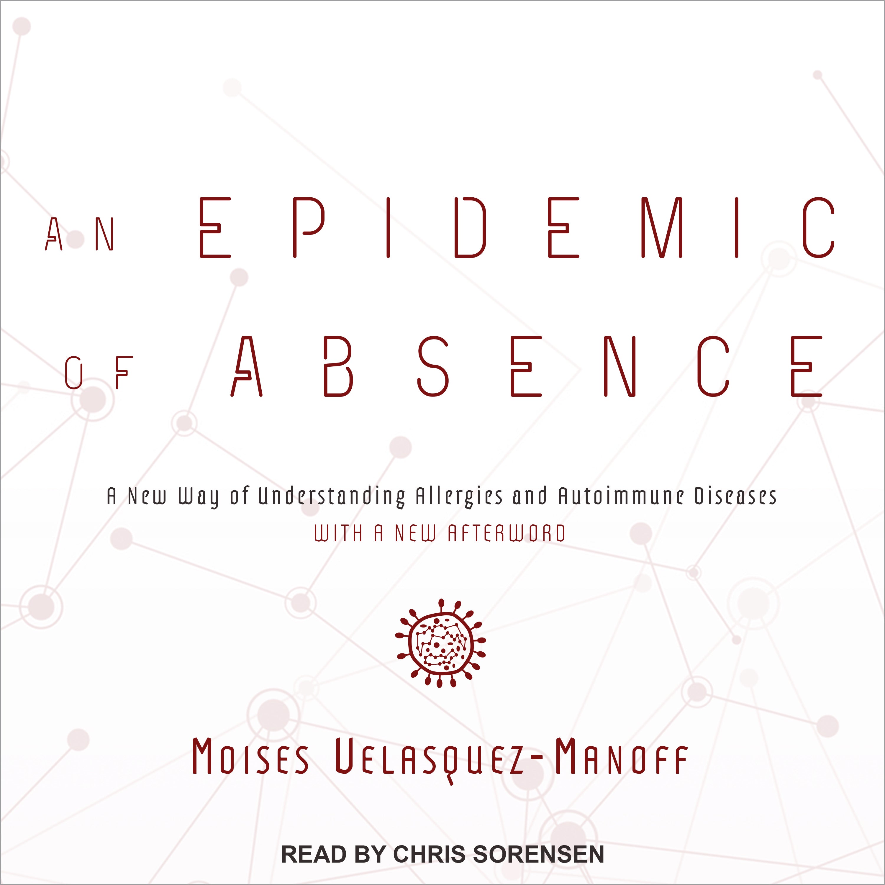 An Epidemic of Absence