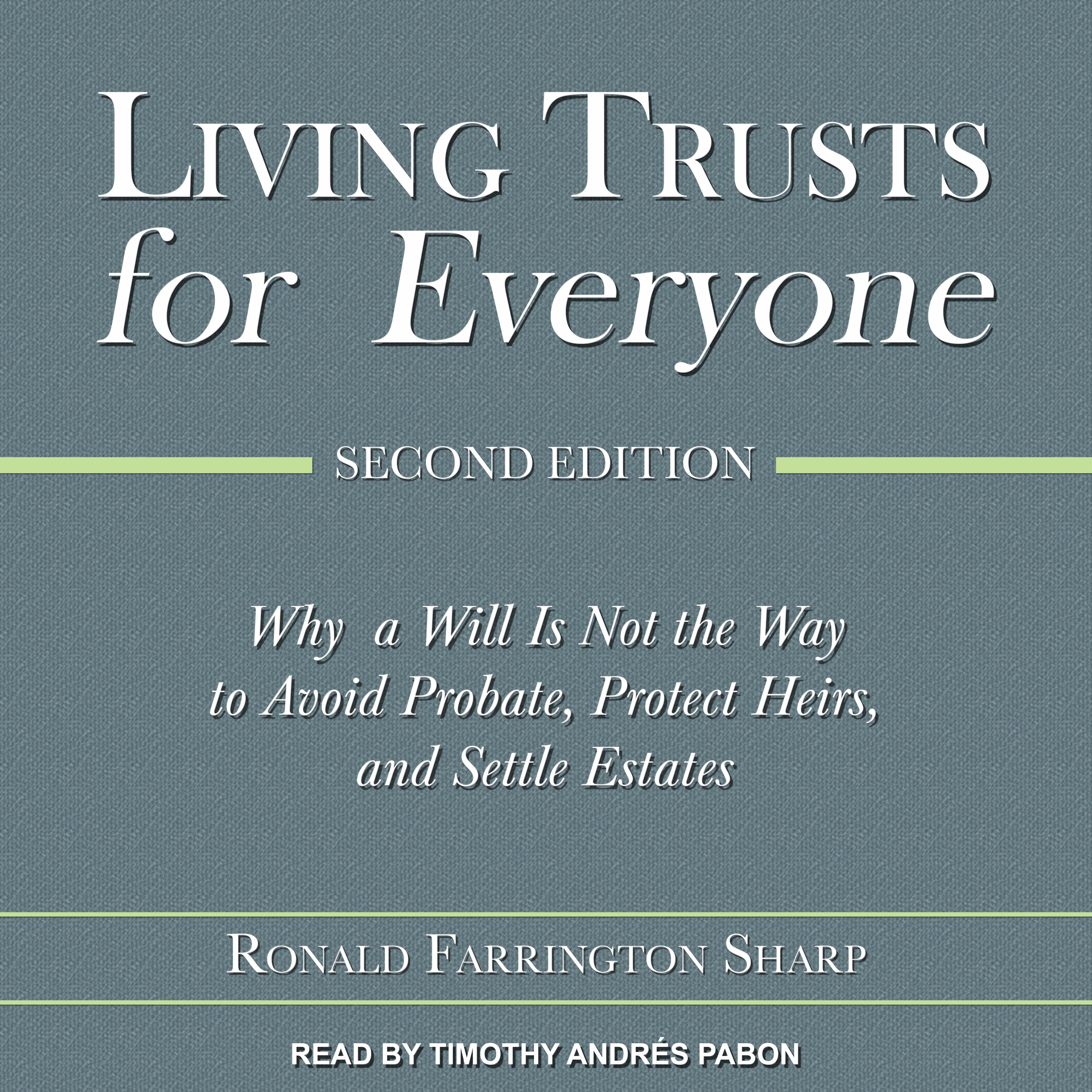 Living Trusts for Everyone