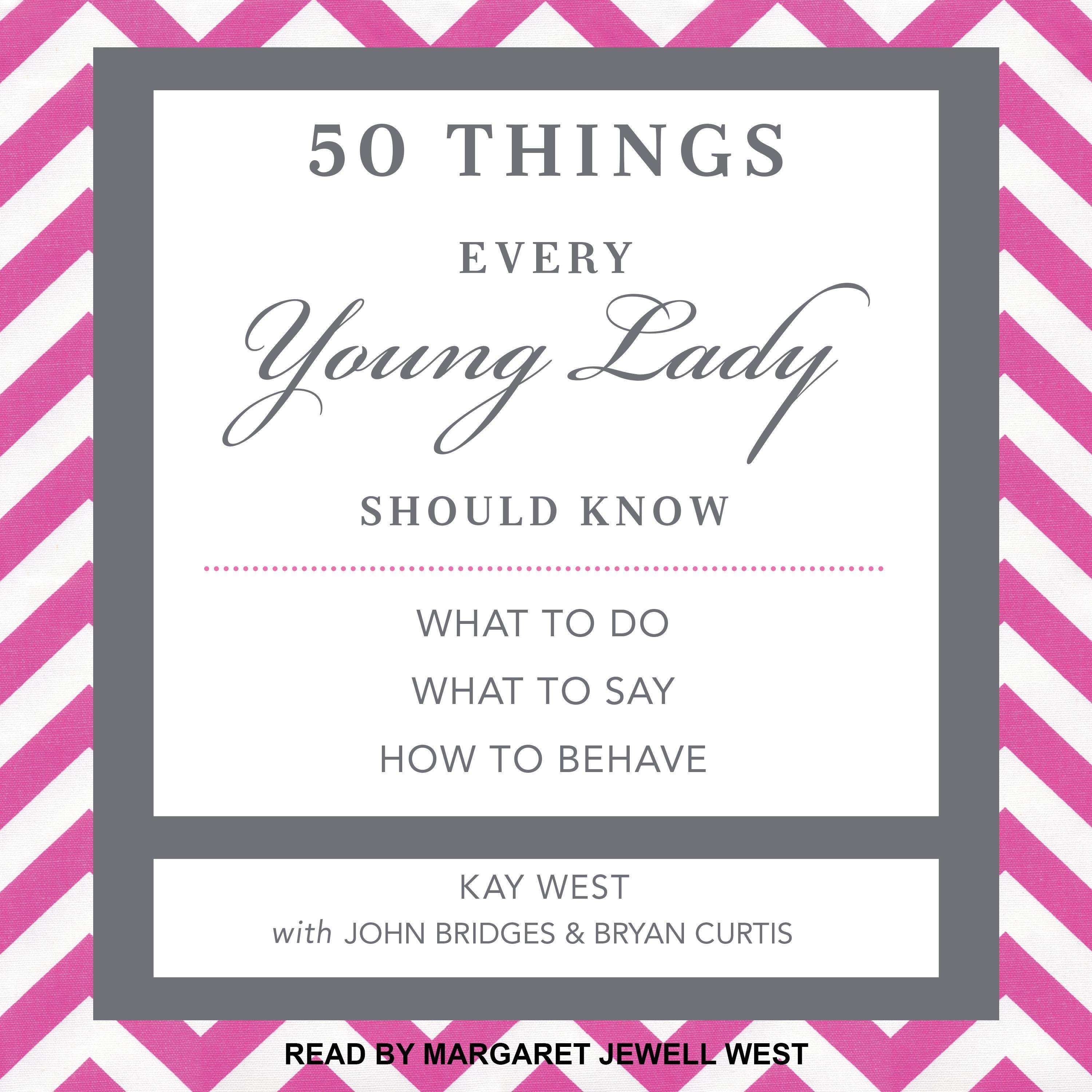 50 Things Every Young Lady Should Know