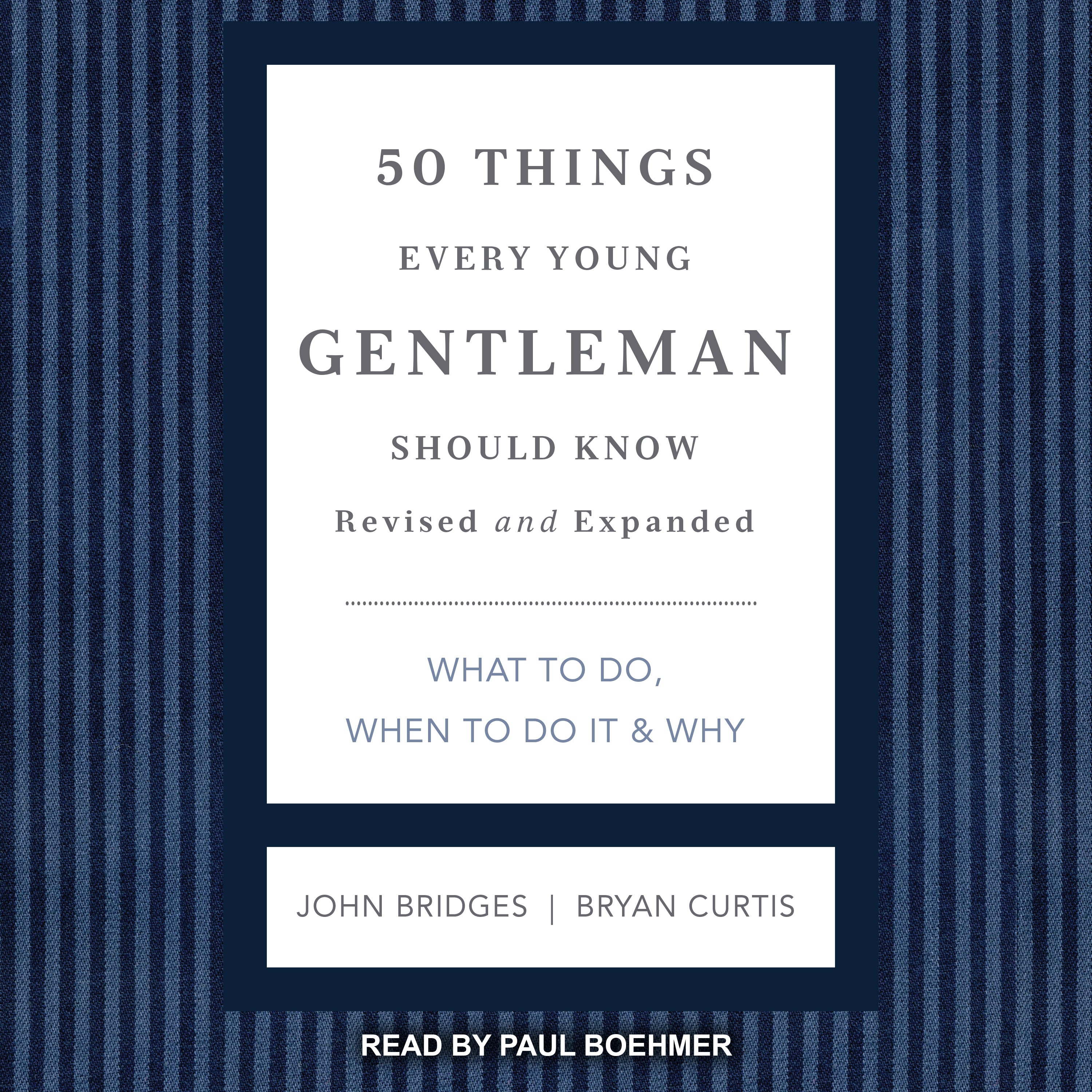 50 Things Every Young Gentleman Should Know