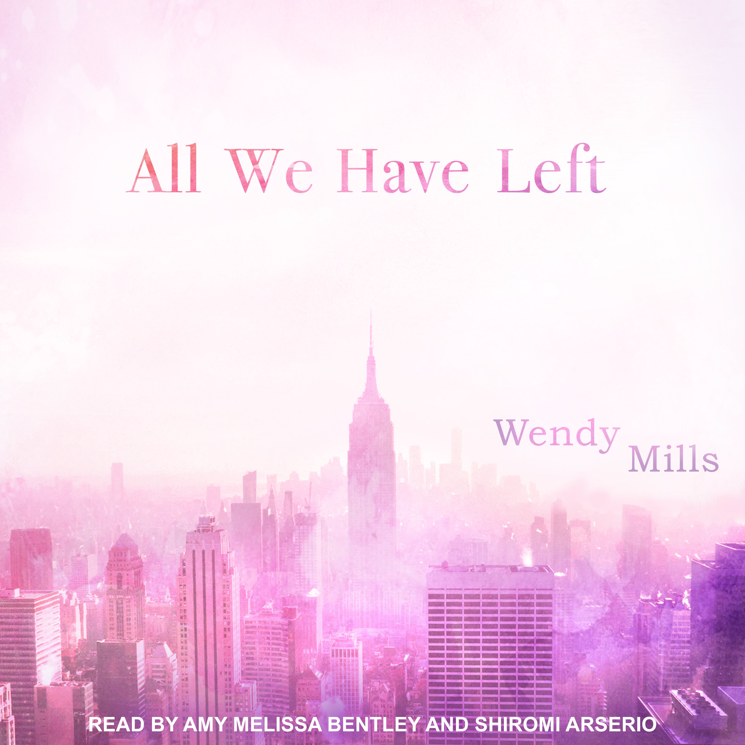 All We Have Left
