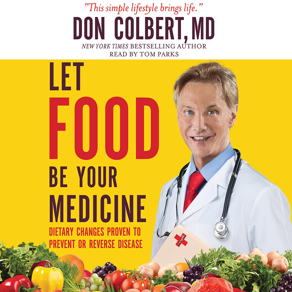 Let Food Be Your Medicine