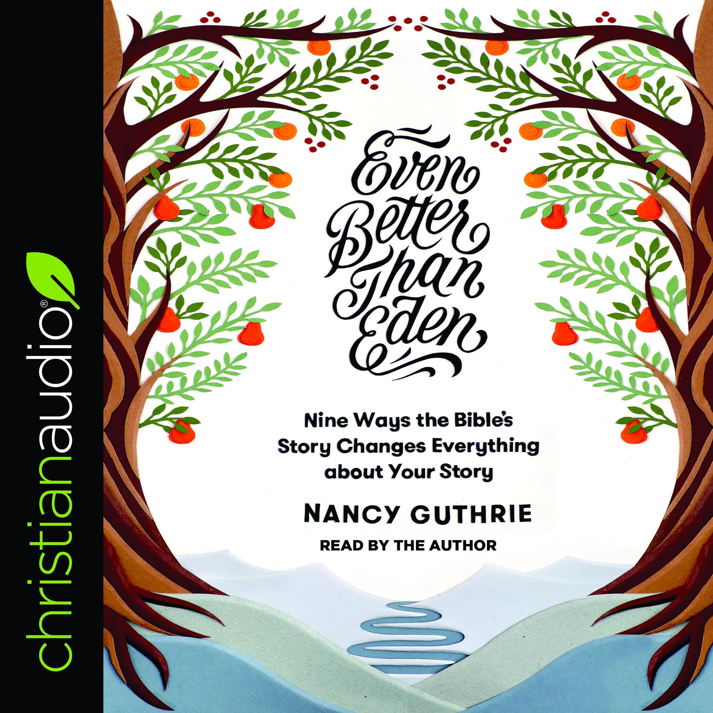 Even Better than Eden