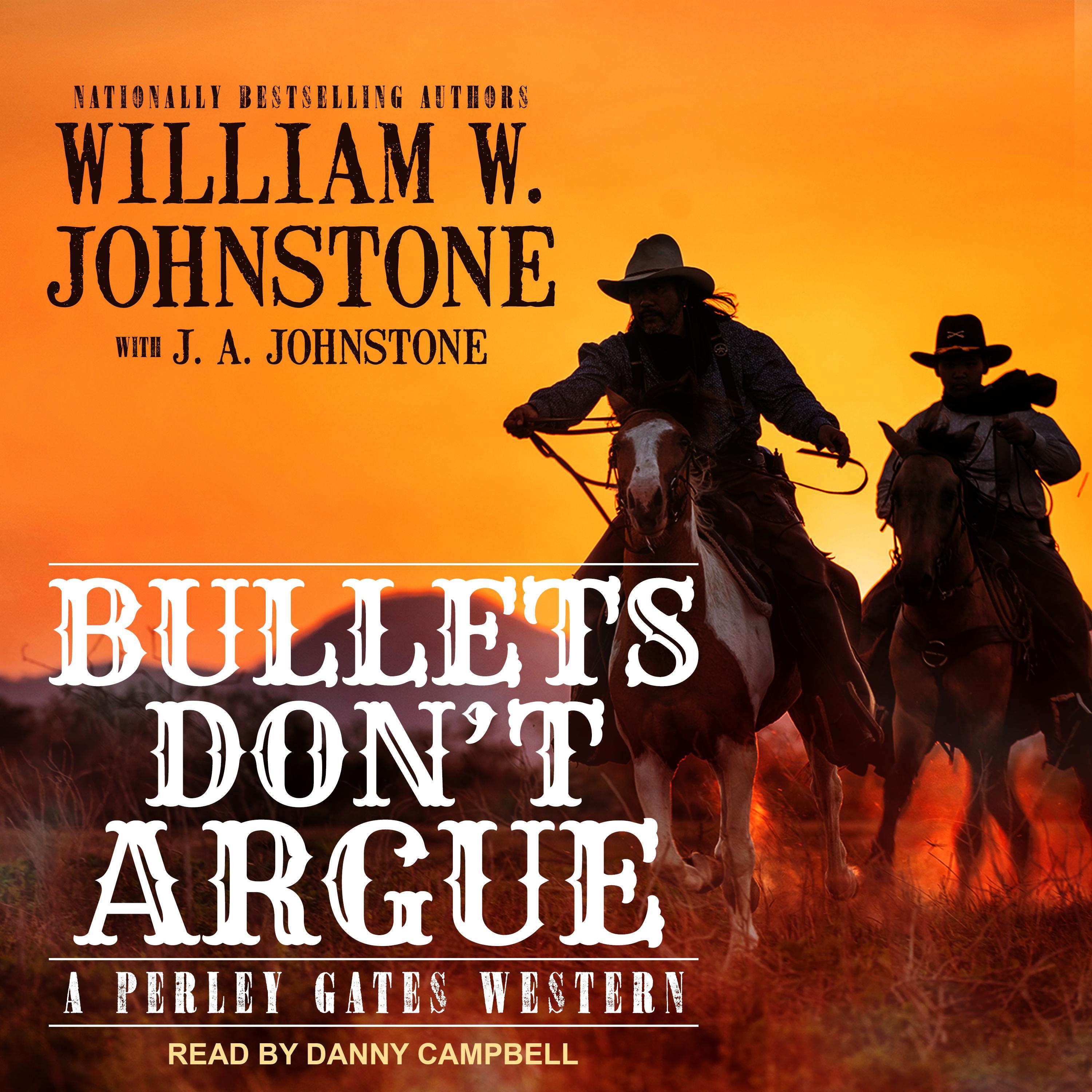 Bullets Don’t Argue