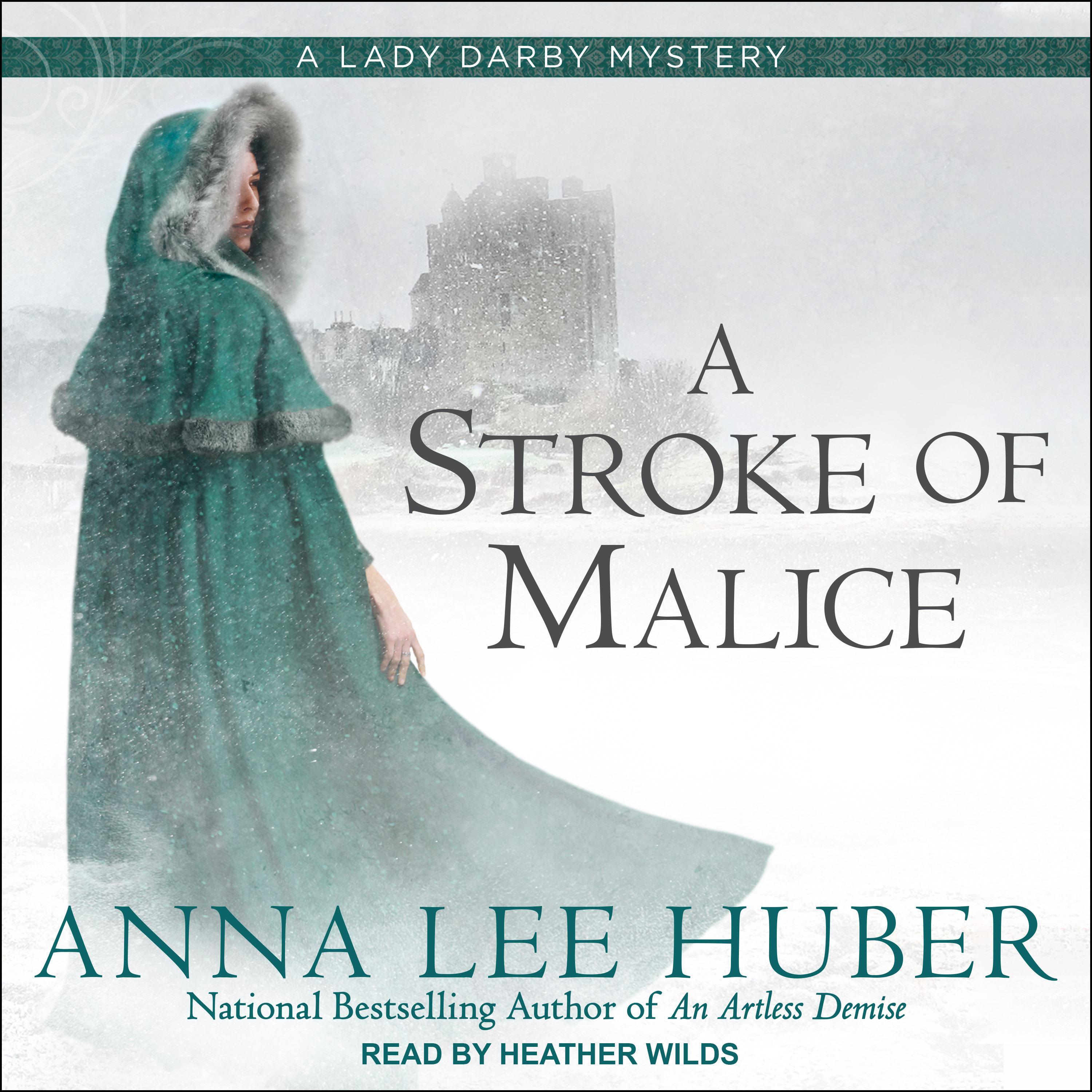 A Stroke of Malice