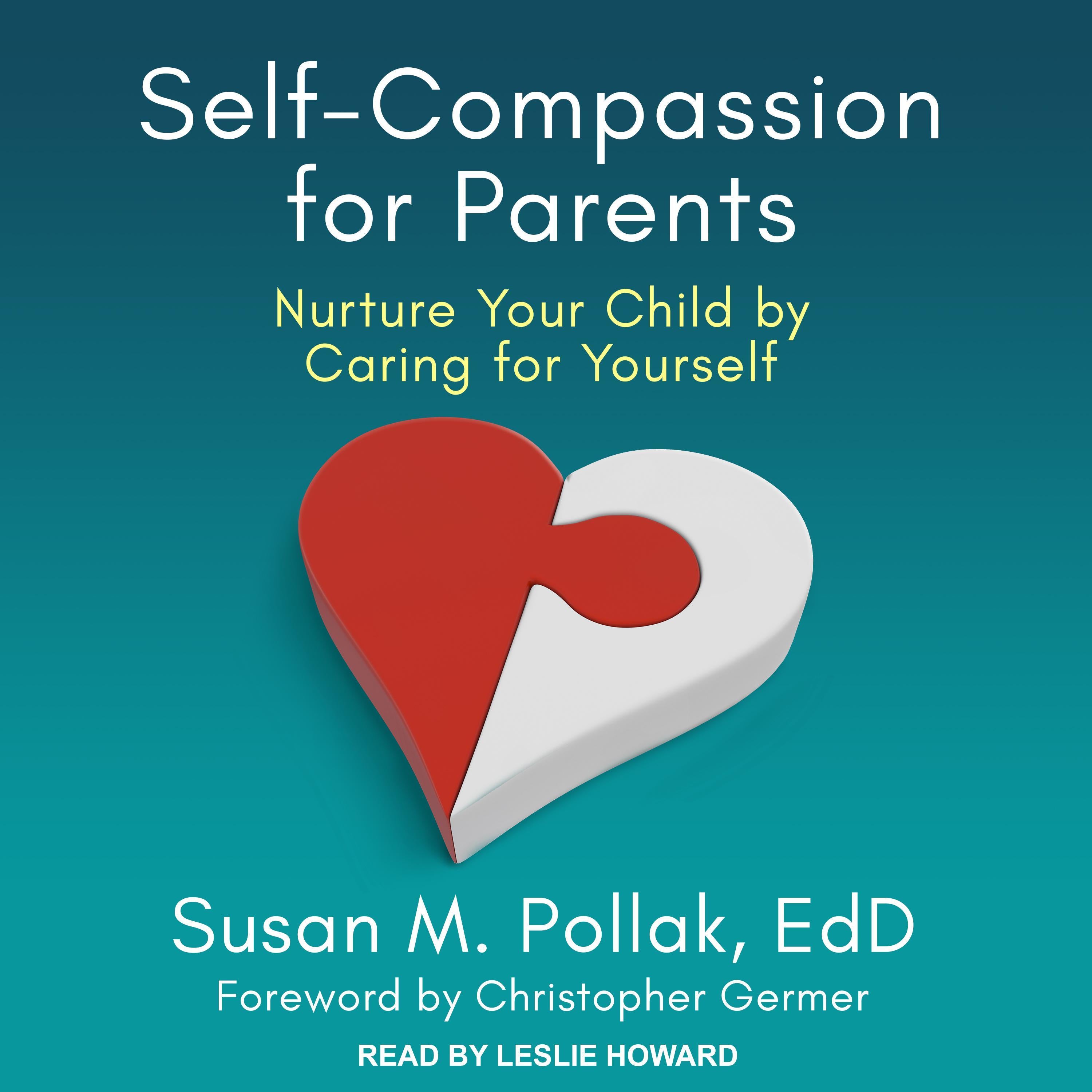 Self-Compassion for Parents