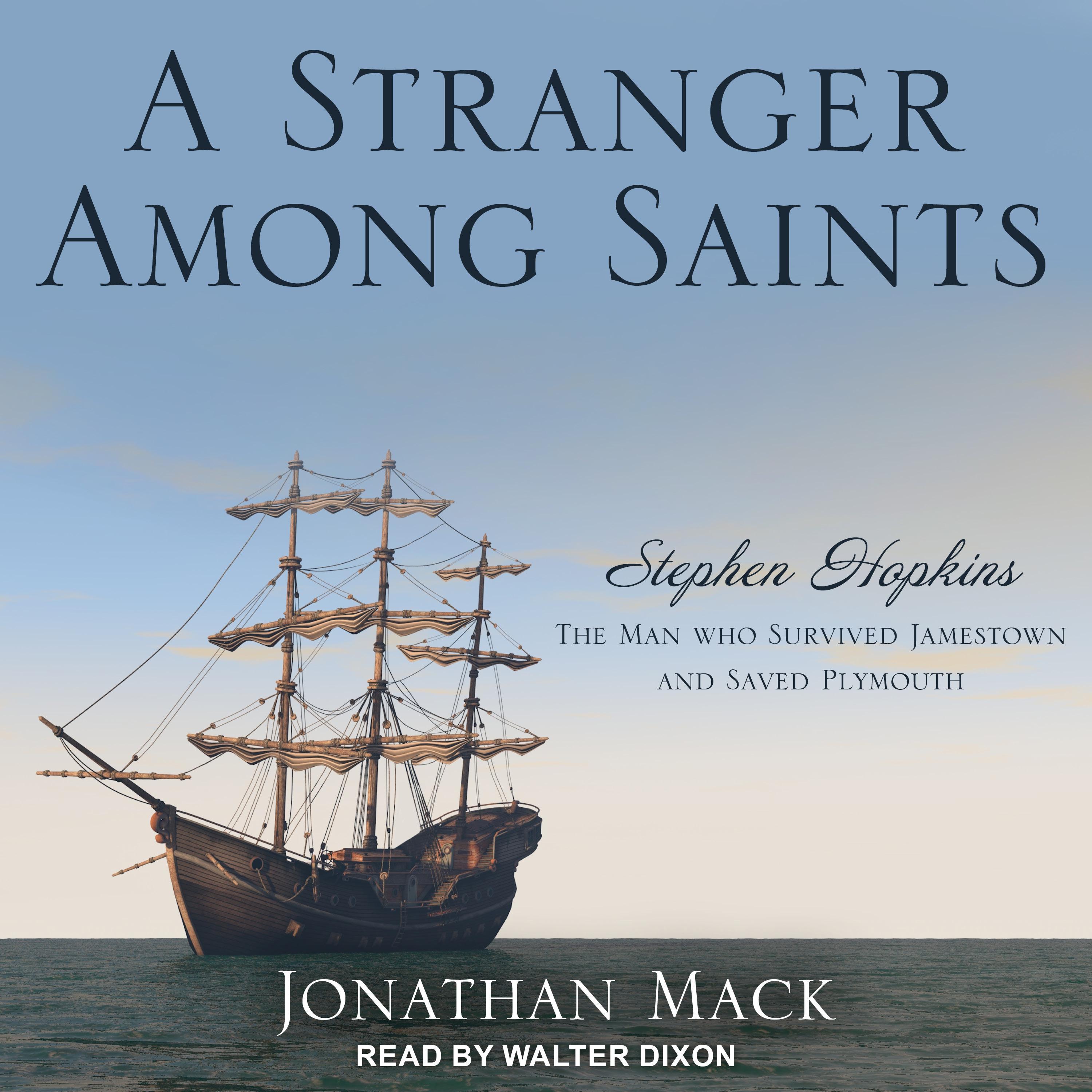 A Stranger Among Saints