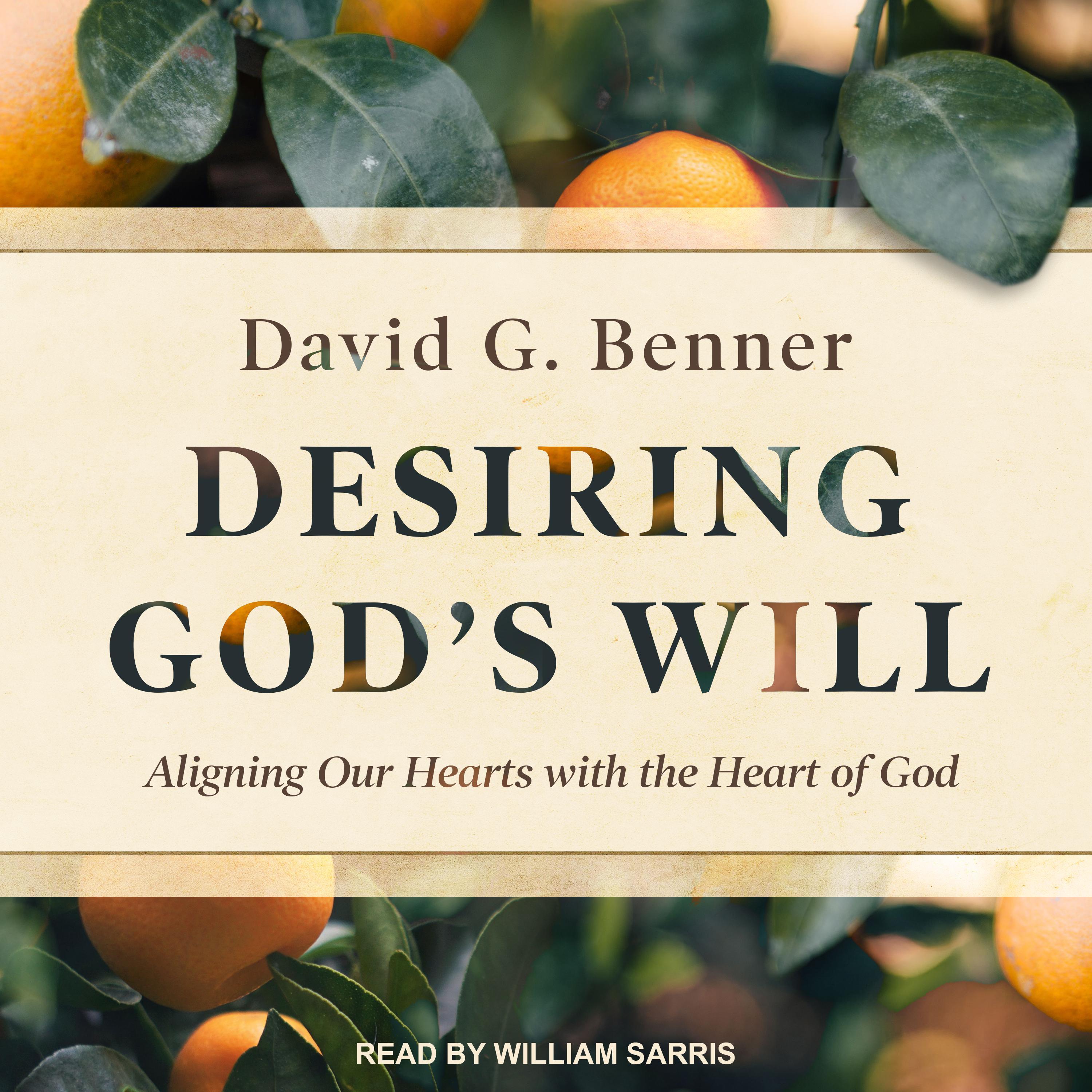 Desiring God's Will