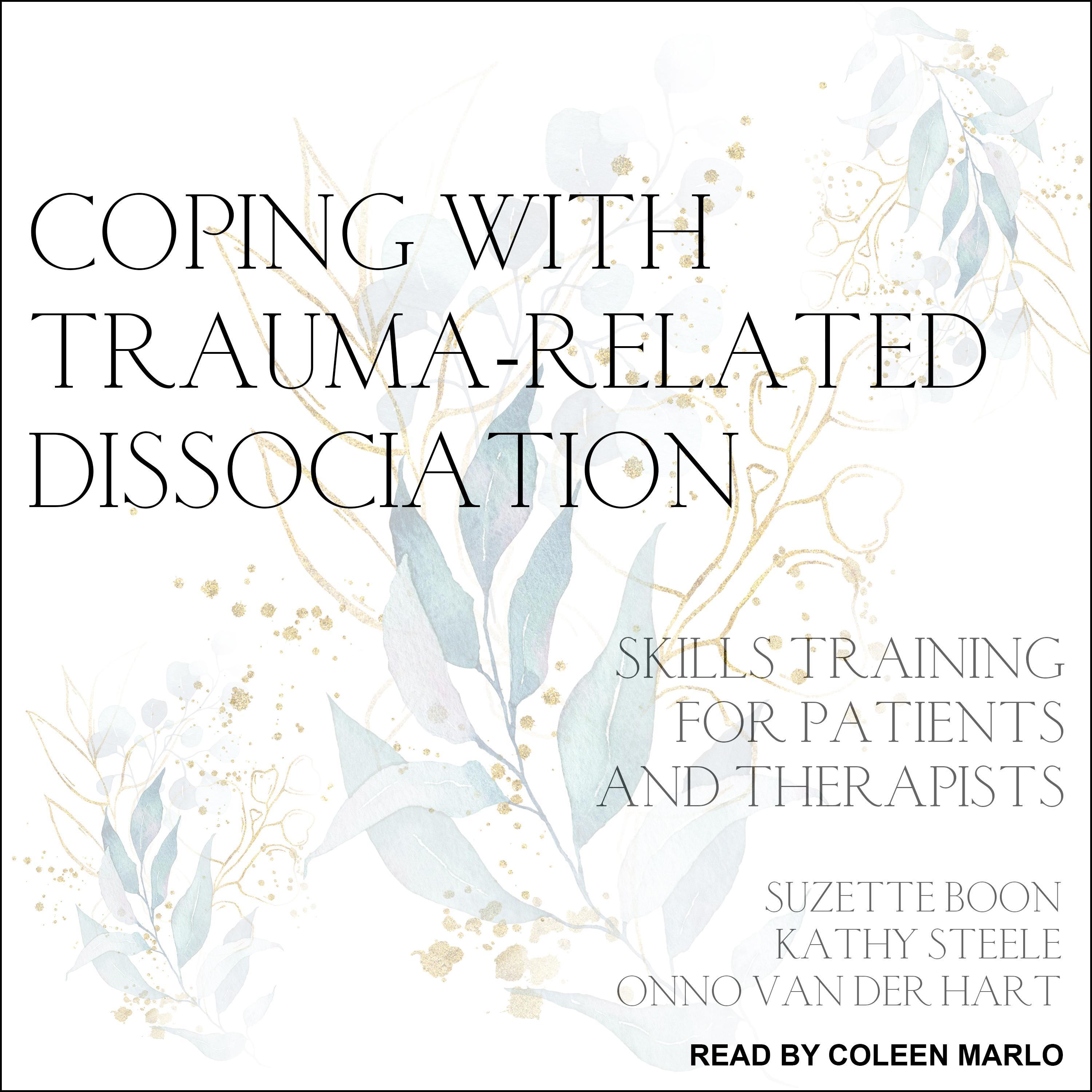 Coping with Trauma-Related Dissociation