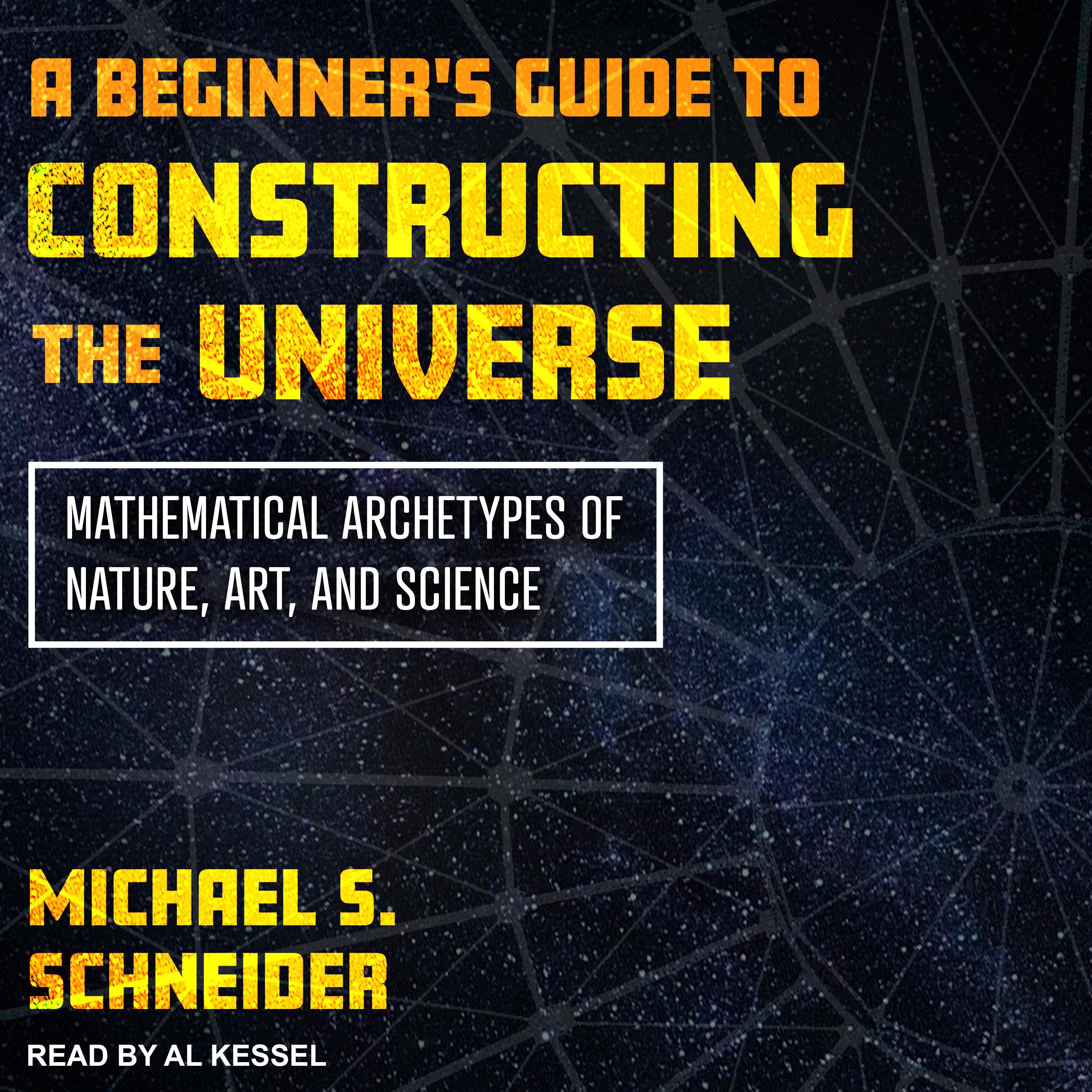 A Beginner's Guide to Constructing the Universe