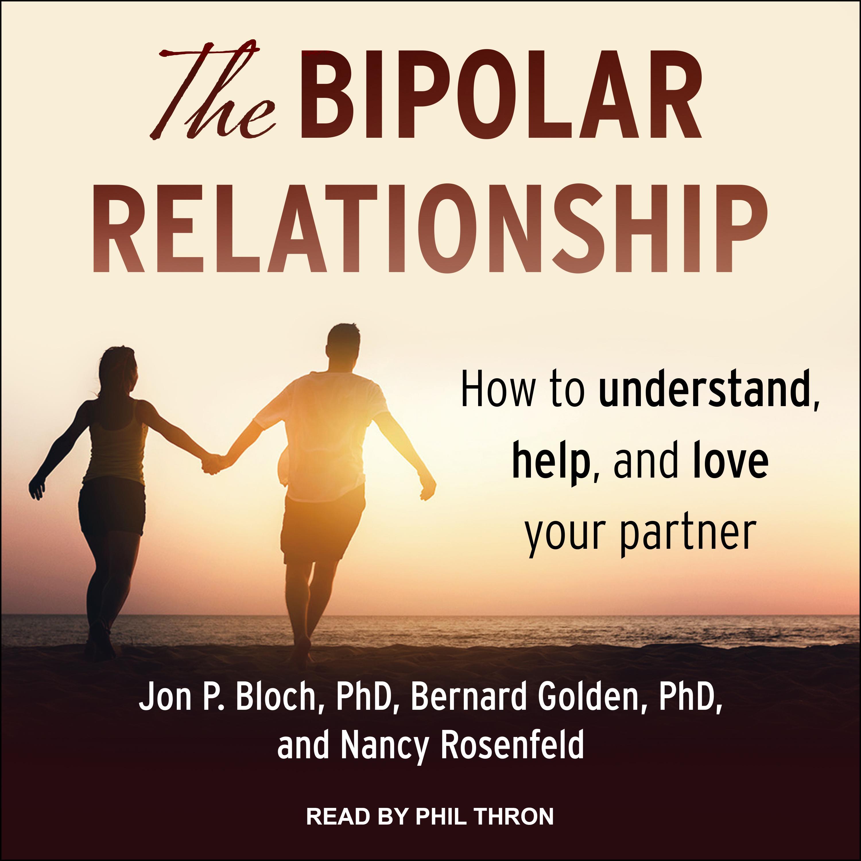 The Bipolar Relationship