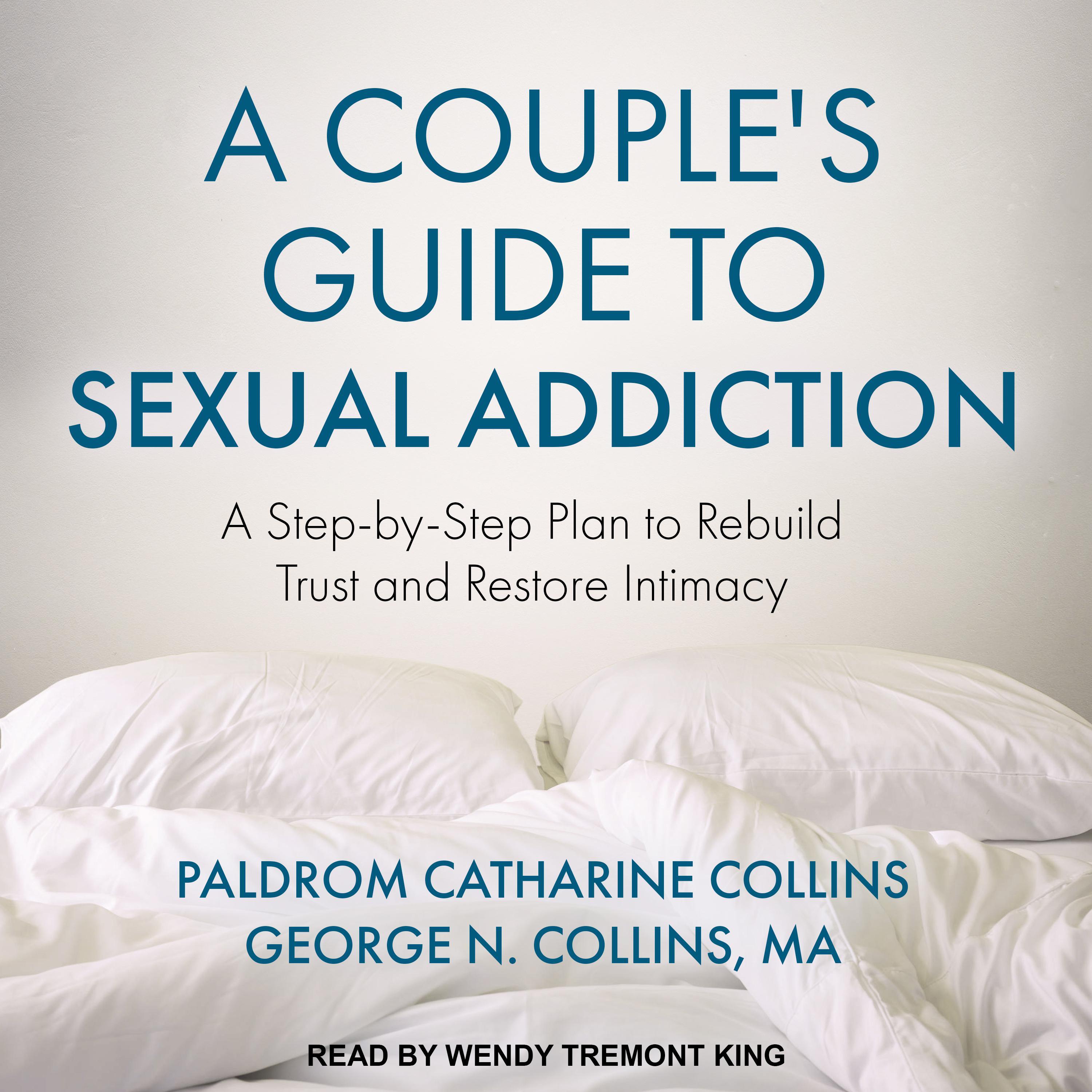 A Couple's Guide to Sexual Addiction