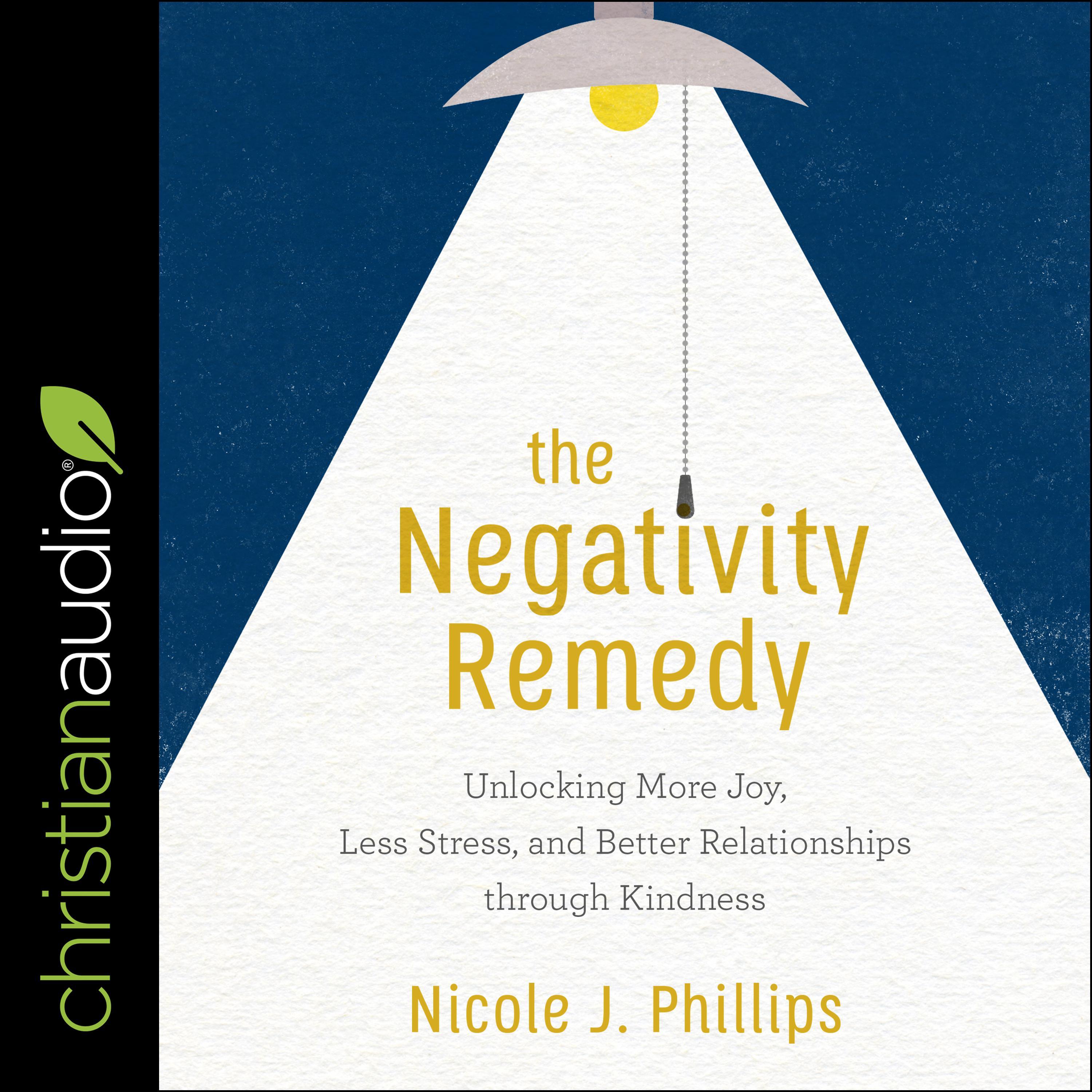 The Negativity Remedy
