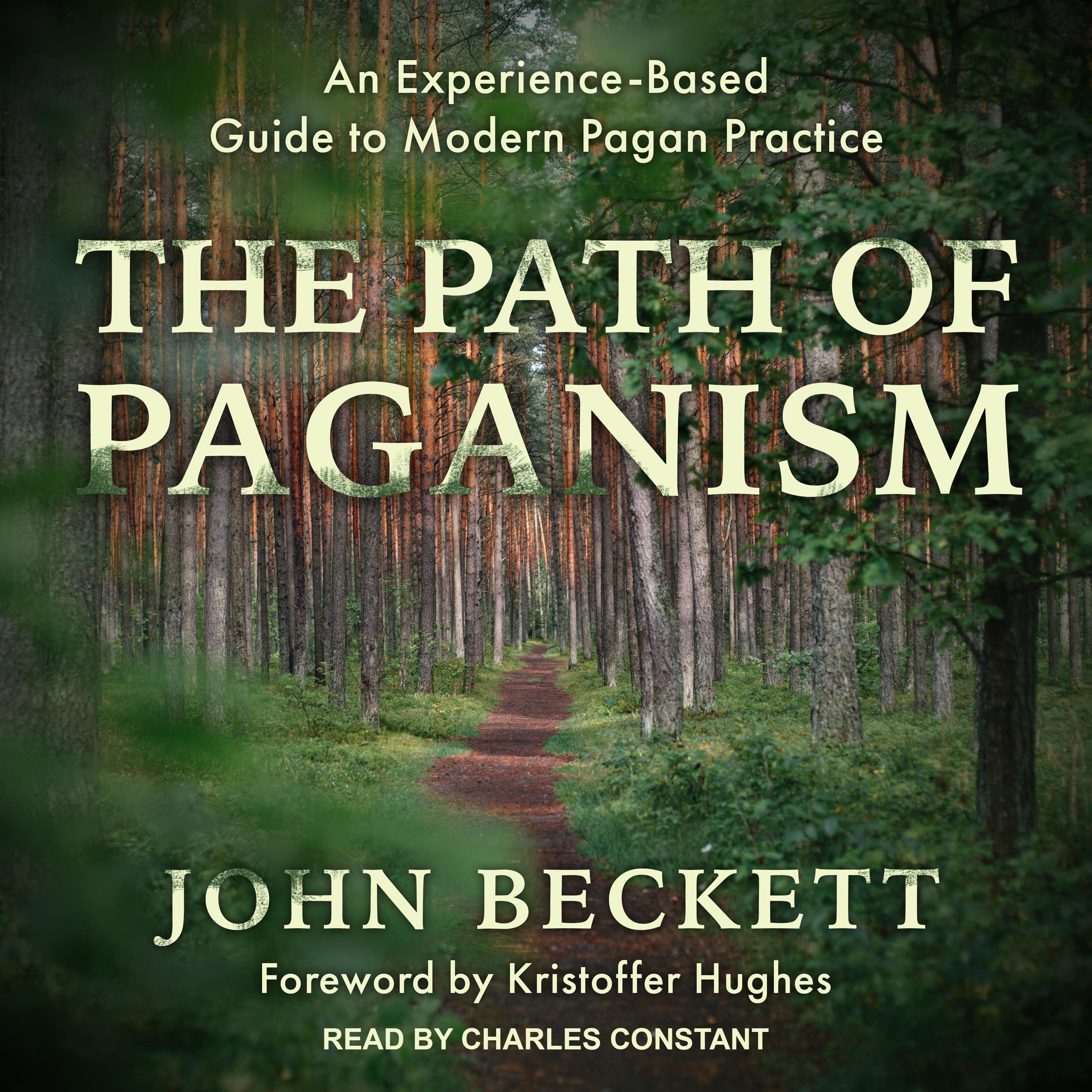 The Path of Paganism