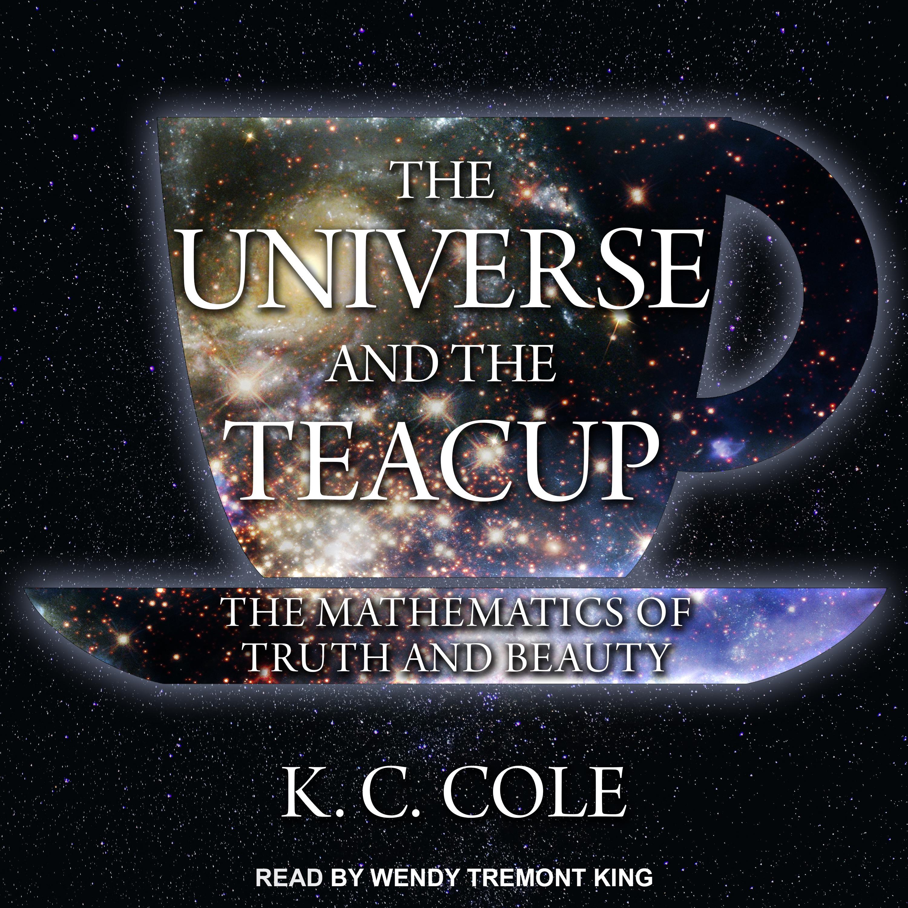 The Universe and the Teacup