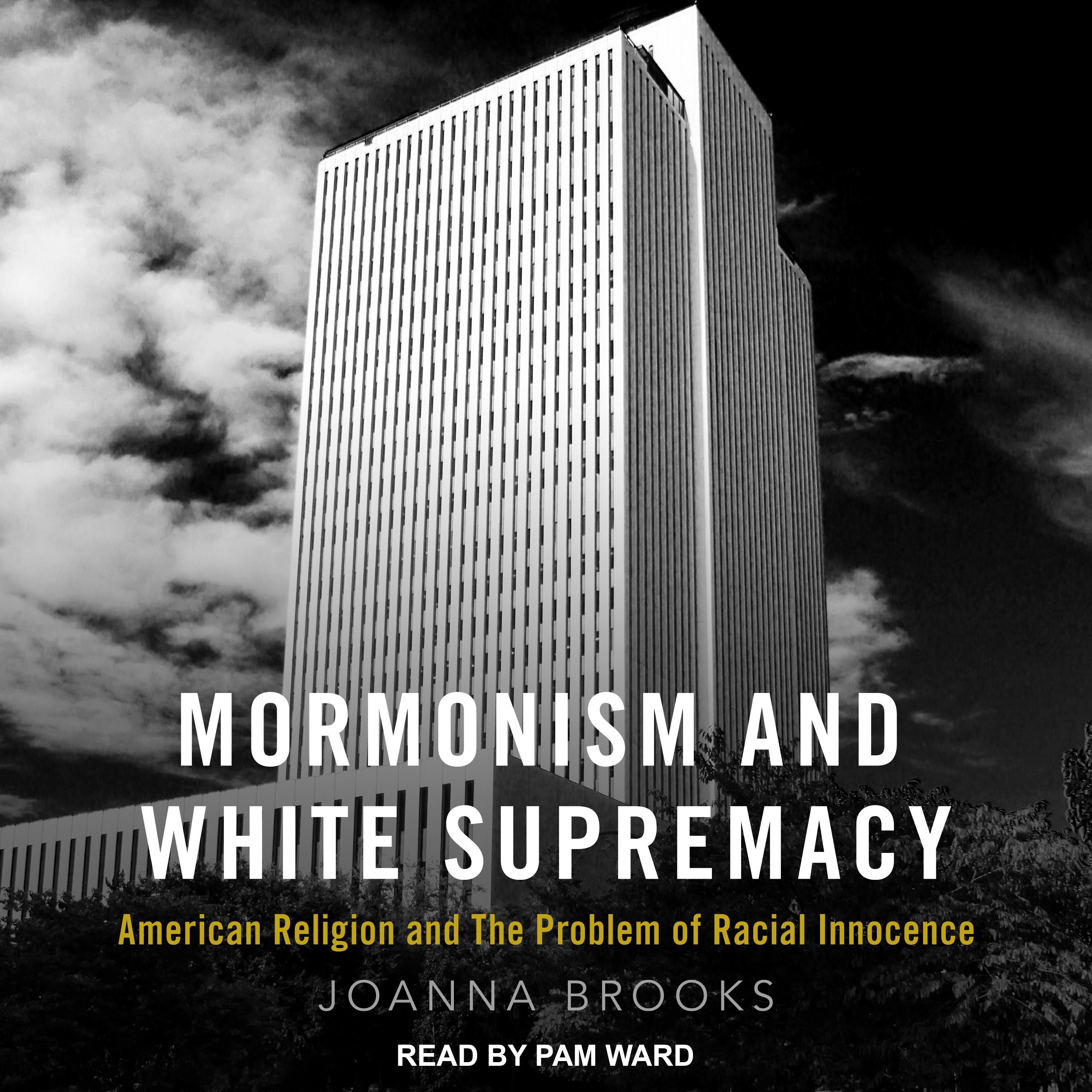 Mormonism and White Supremacy