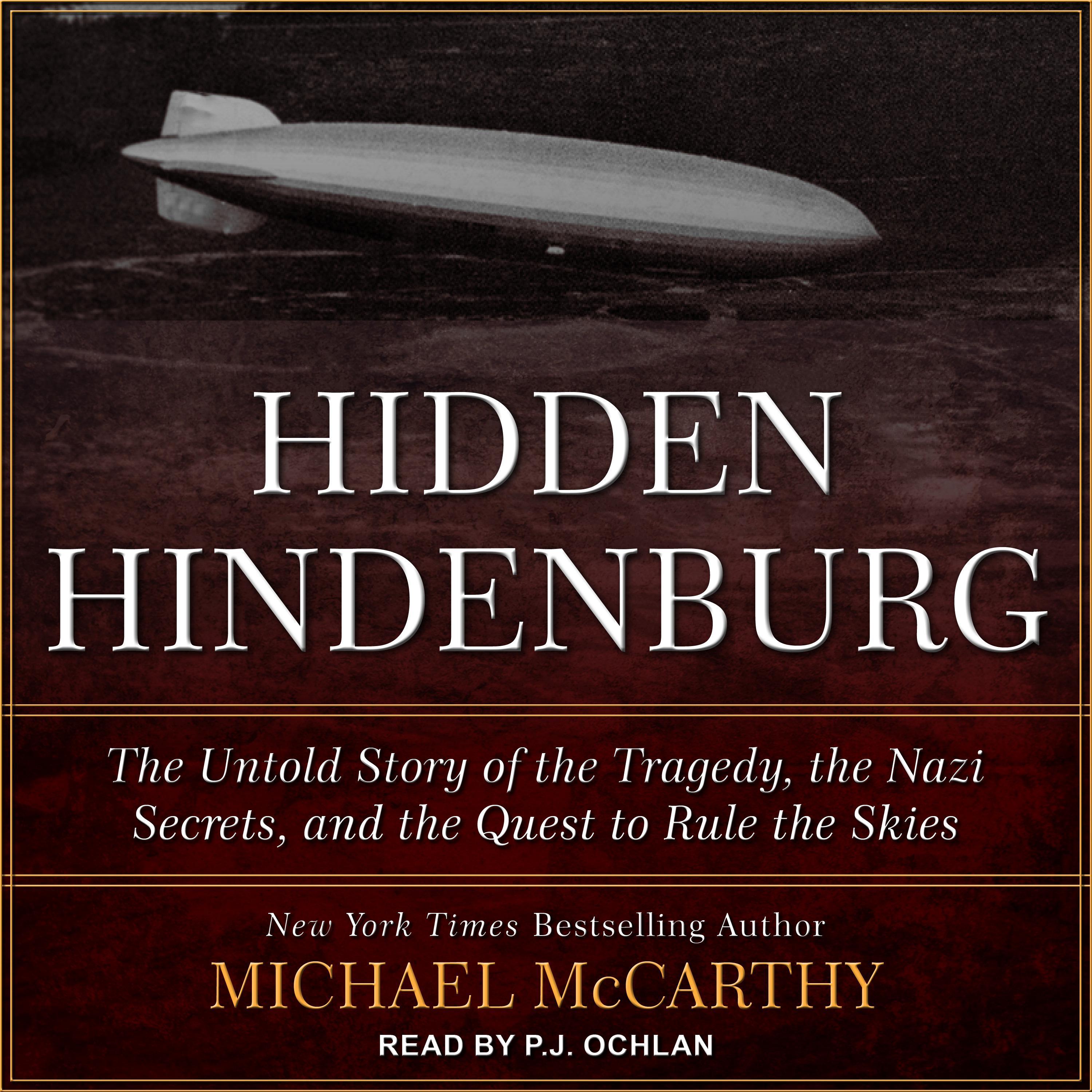 The Hidden Hindenburg